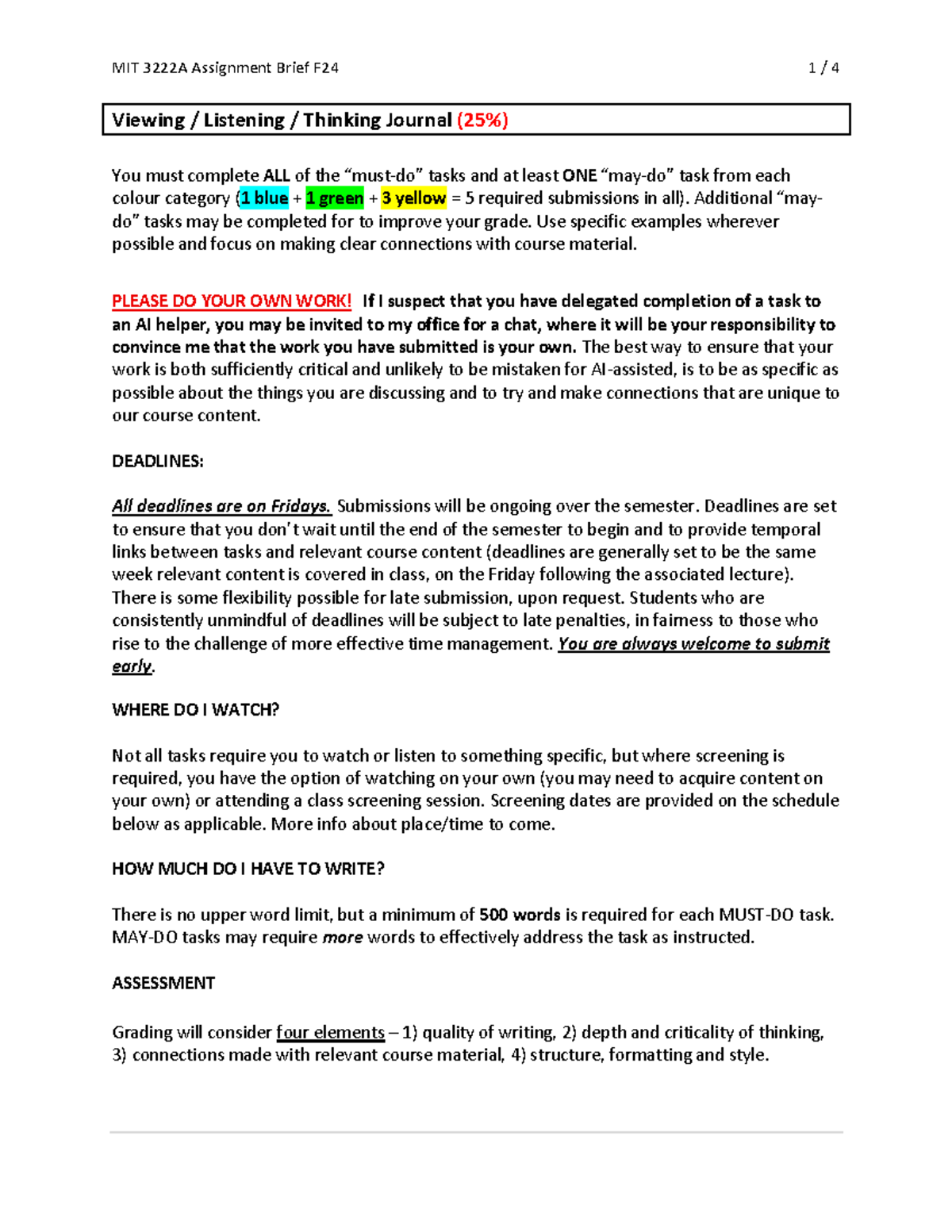 Journal brief - Viewing / Listening / Thinking Journal ( 25 %) You must ...