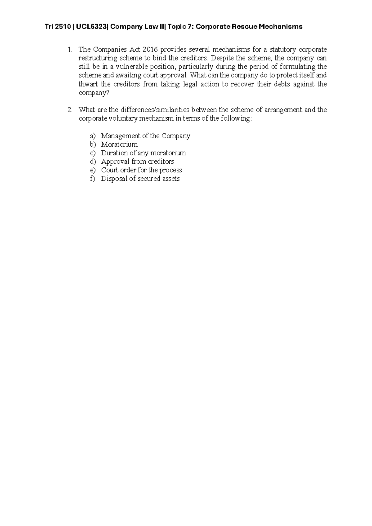 Tri 2510 Company Law: Corporate Rescue Mechanisms Tutorial 7 - Studocu