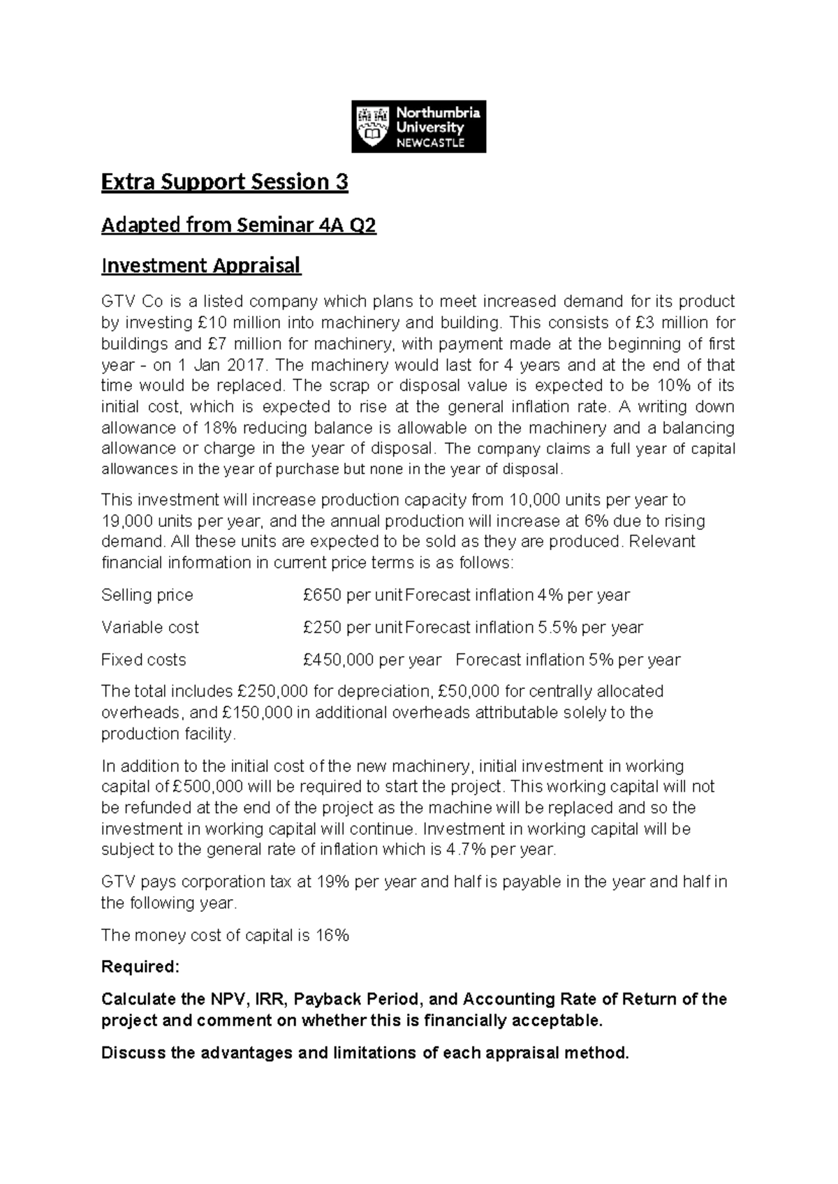Extra Support Session 3: Investment Appraisal Analysis for GTV Co - Studocu