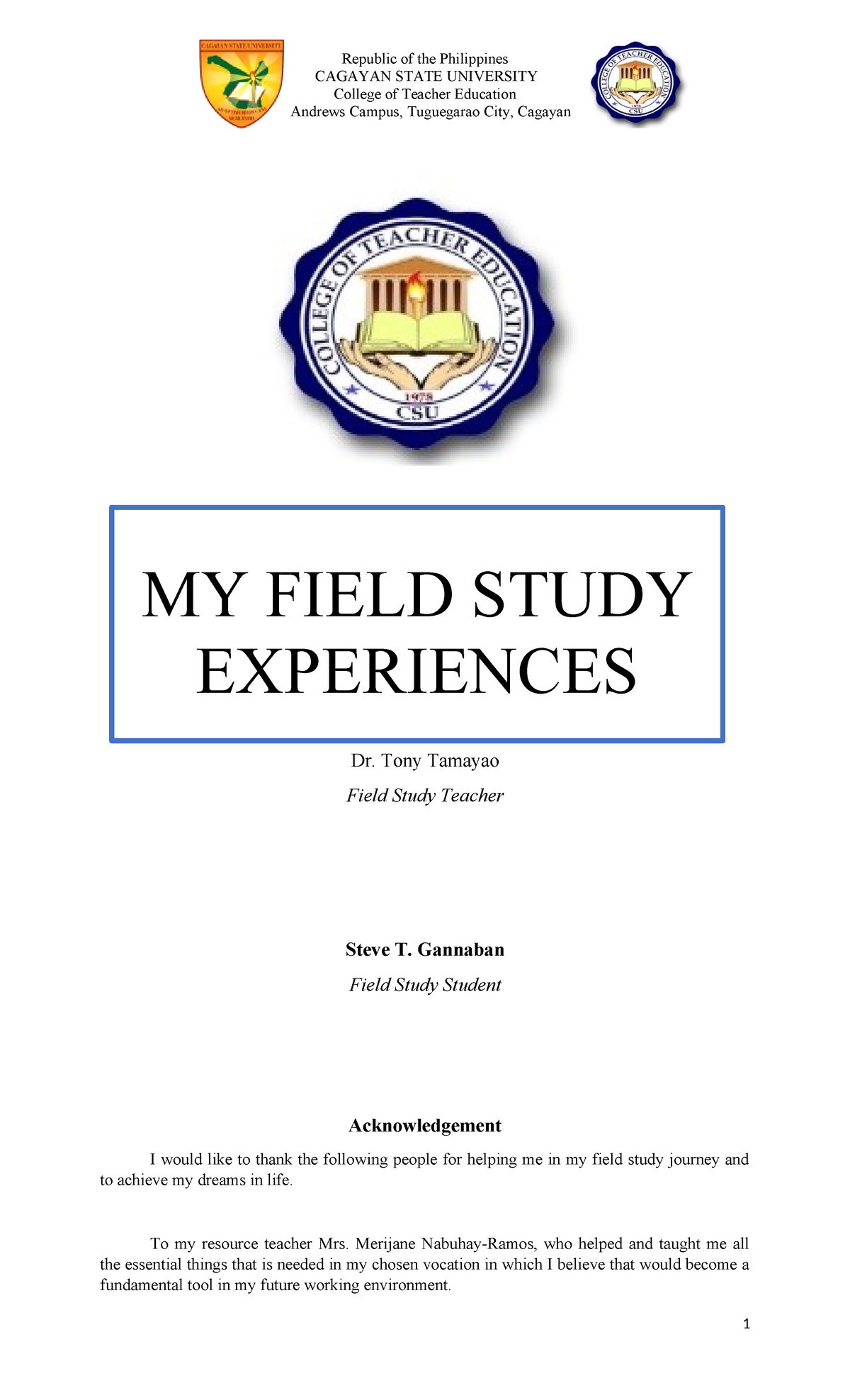 622931472 A Portfolio IN Field Study 1 - CAGAYAN STATE UNIVERSITY ...