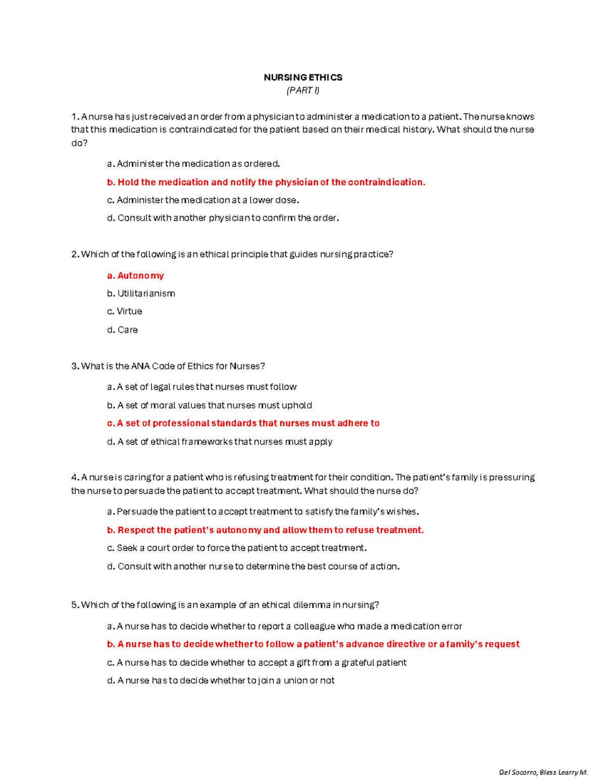NURS 101: Nursing Ethics - Part I Study Guide - Studocu