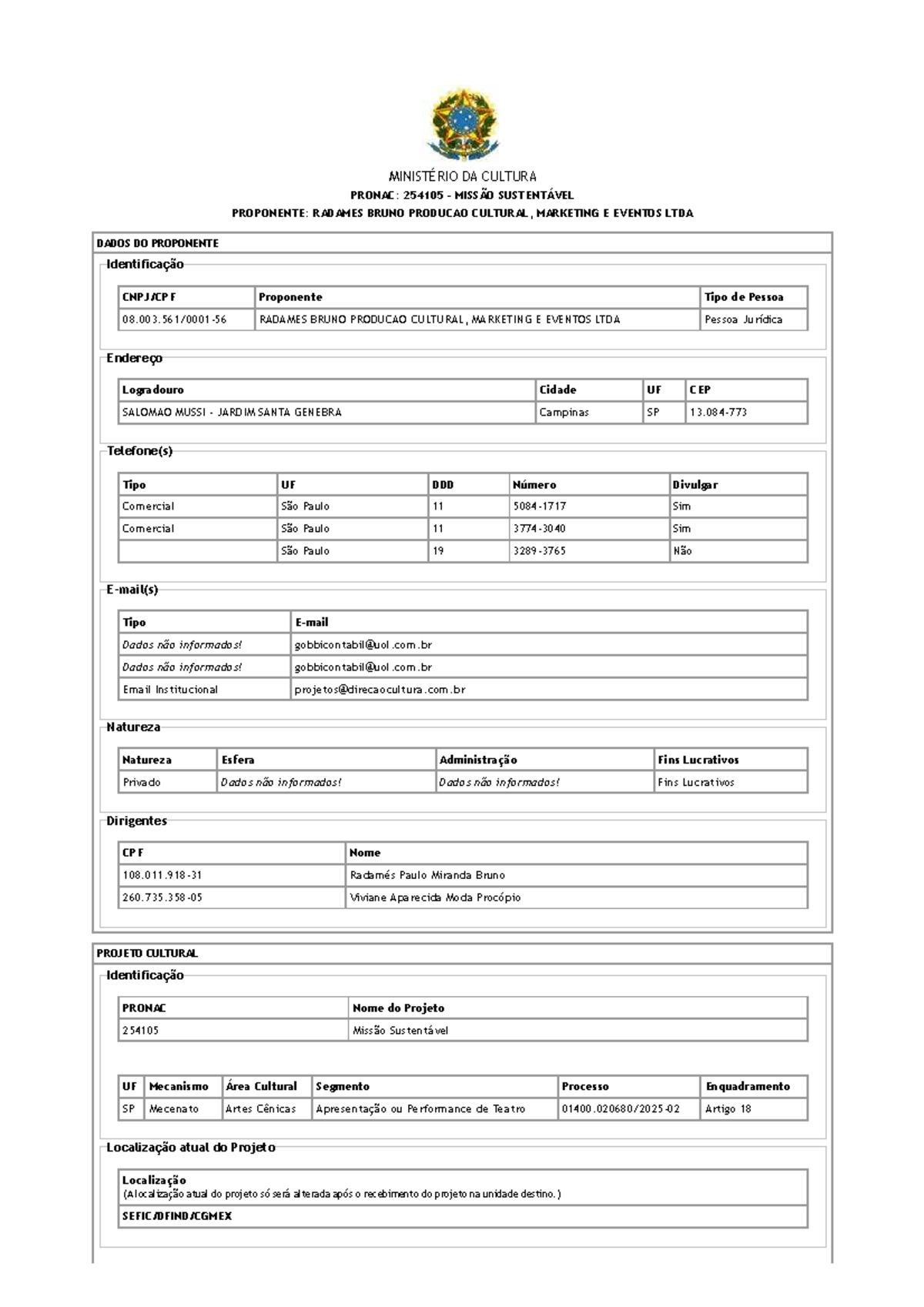 PRONAC 254105: Projeto Cultural 