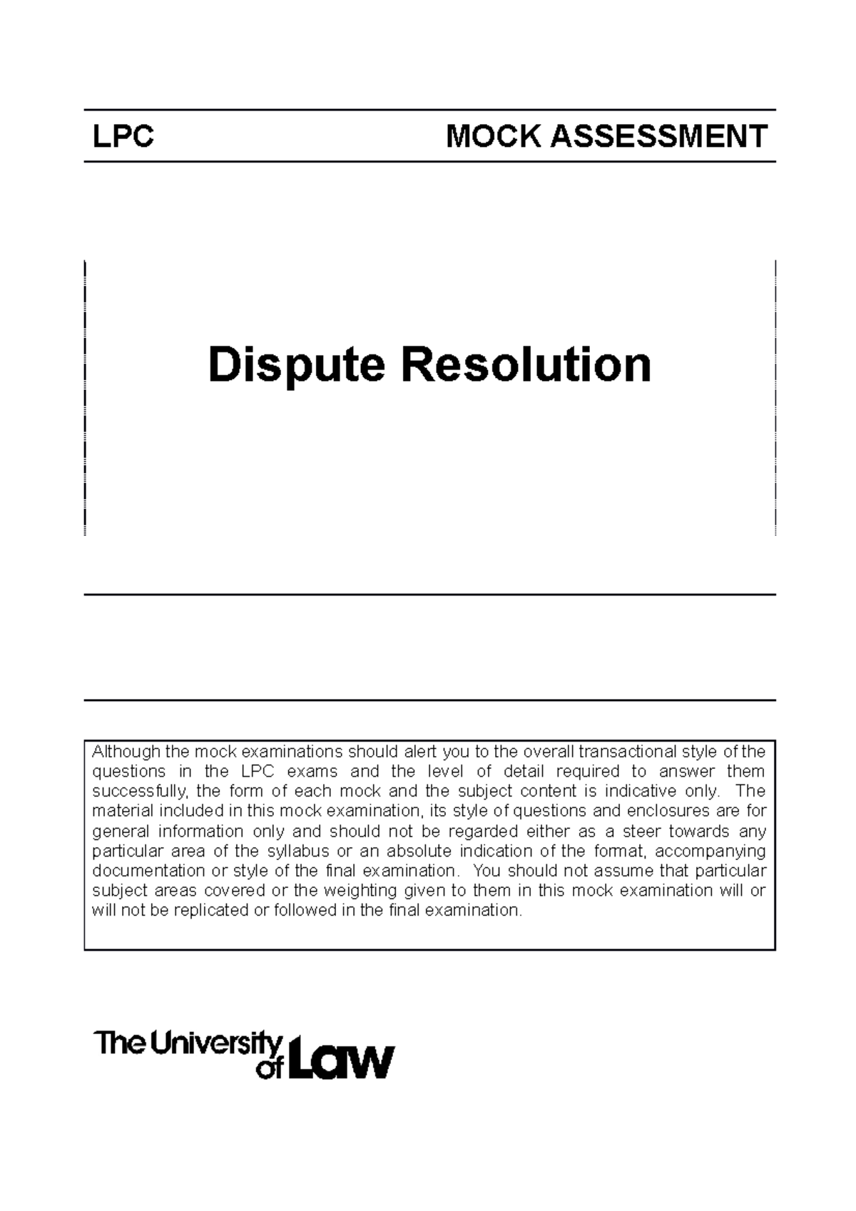 LPC MOCK ASSESSMENT - DISPUTE RESOLUTION PRACTICE TEST - Studocu