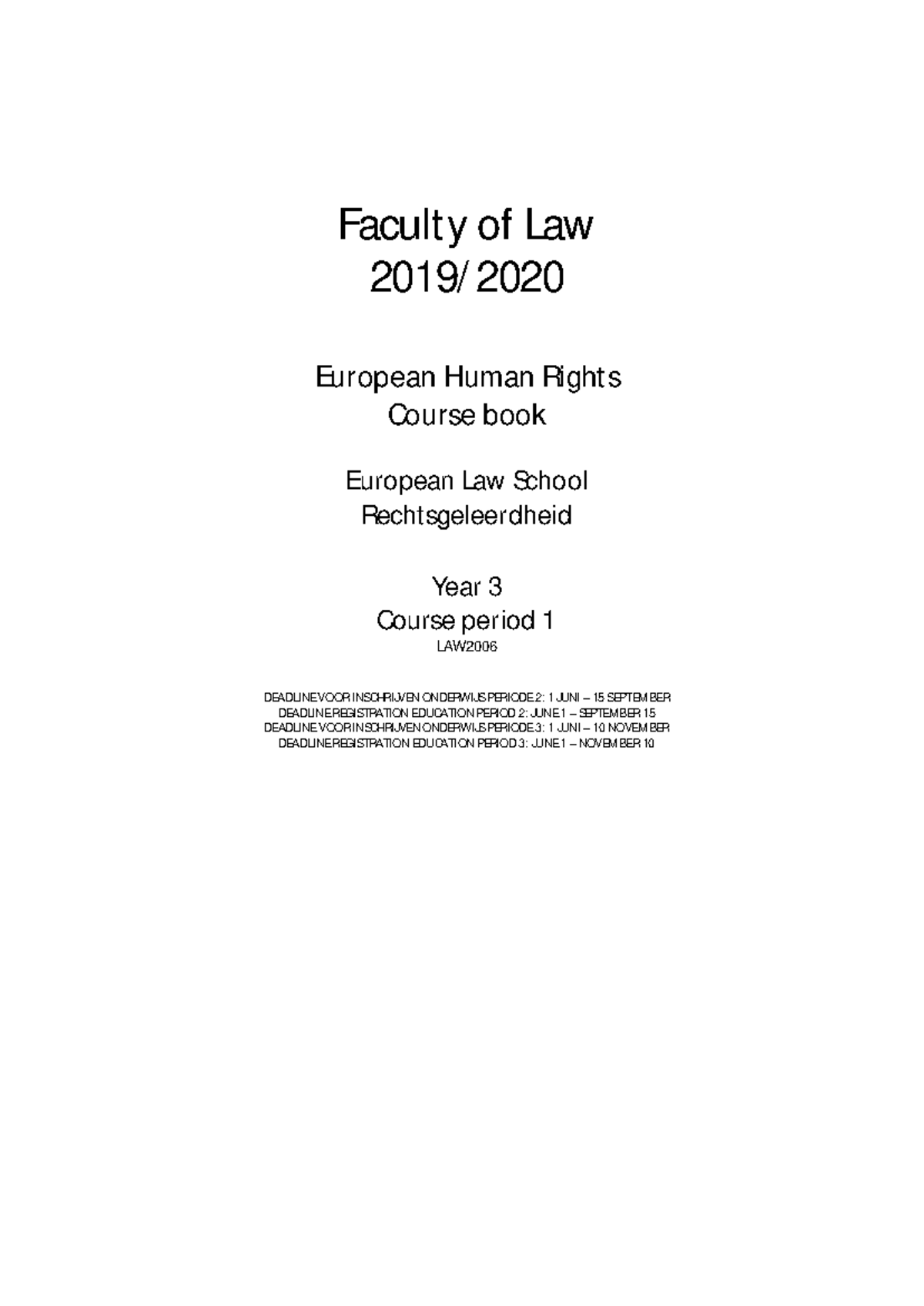 European Human Rights Coursebook LAW 2019/2020: Key Concepts & Cases ...