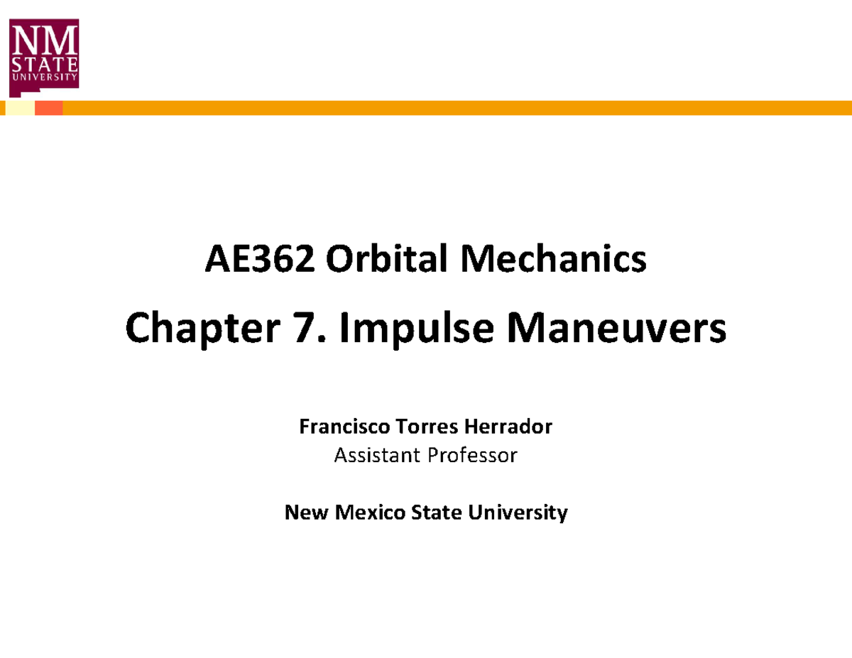 AE362 Orbital Mechanics: Chapter 7 - Impulse Maneuvers - Studocu