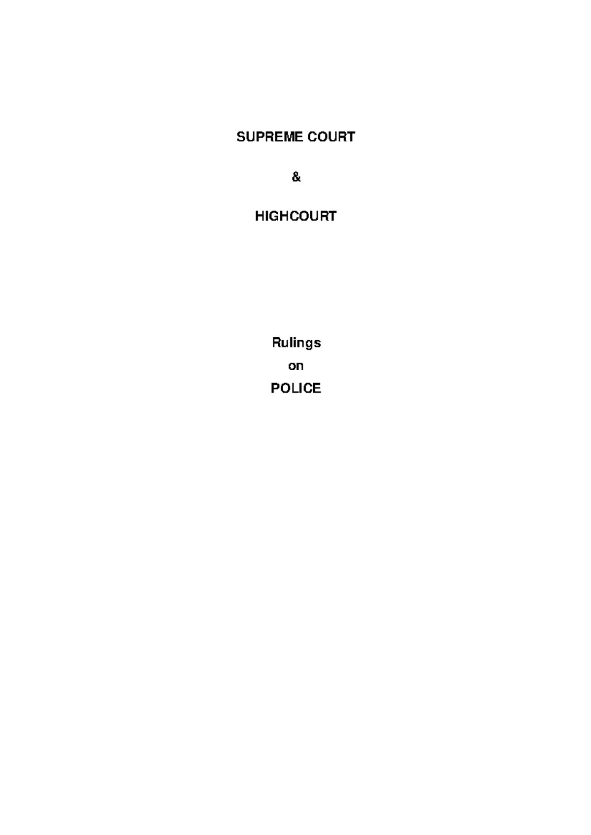 Police and Judicial Process Rulings: Key Supreme Court Insights - Studocu