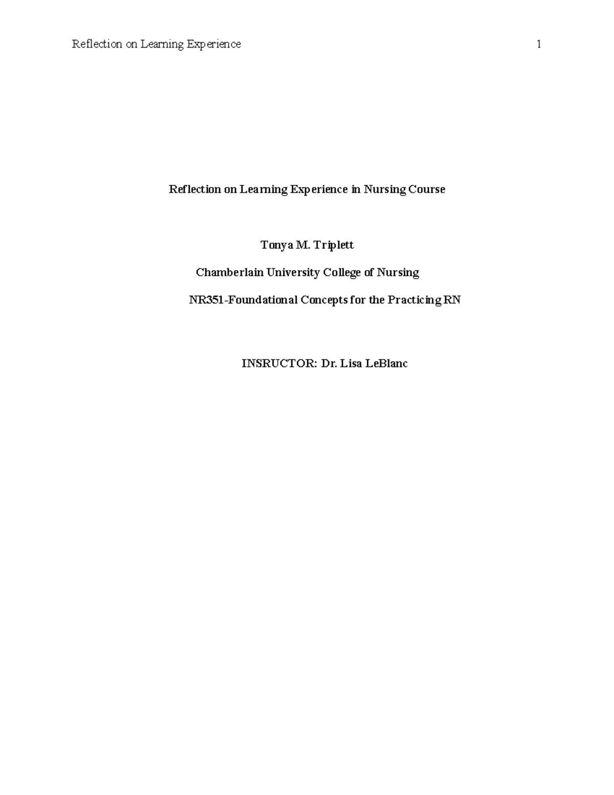 Reflection on Learning Experience 5: Nursing Course Insights (NURS 101 ...
