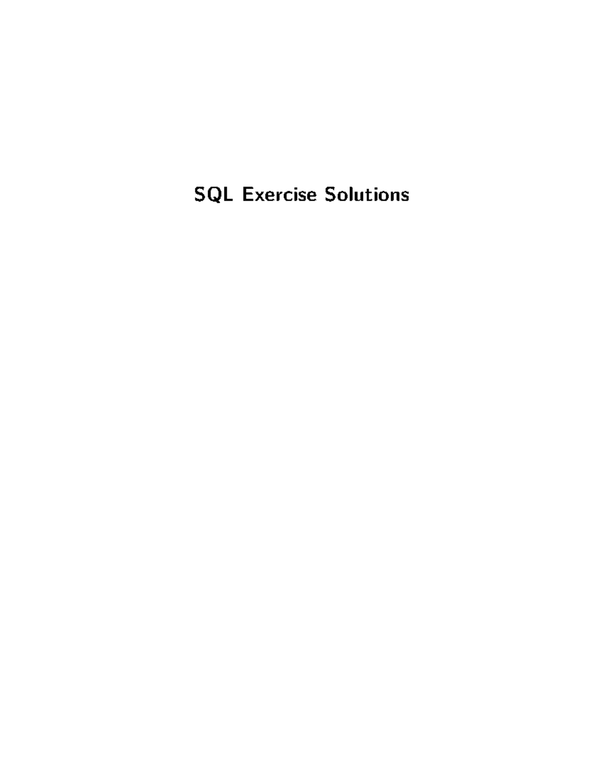 SQL Exercise Solutions: Data Generation & Query Techniques - Studocu
