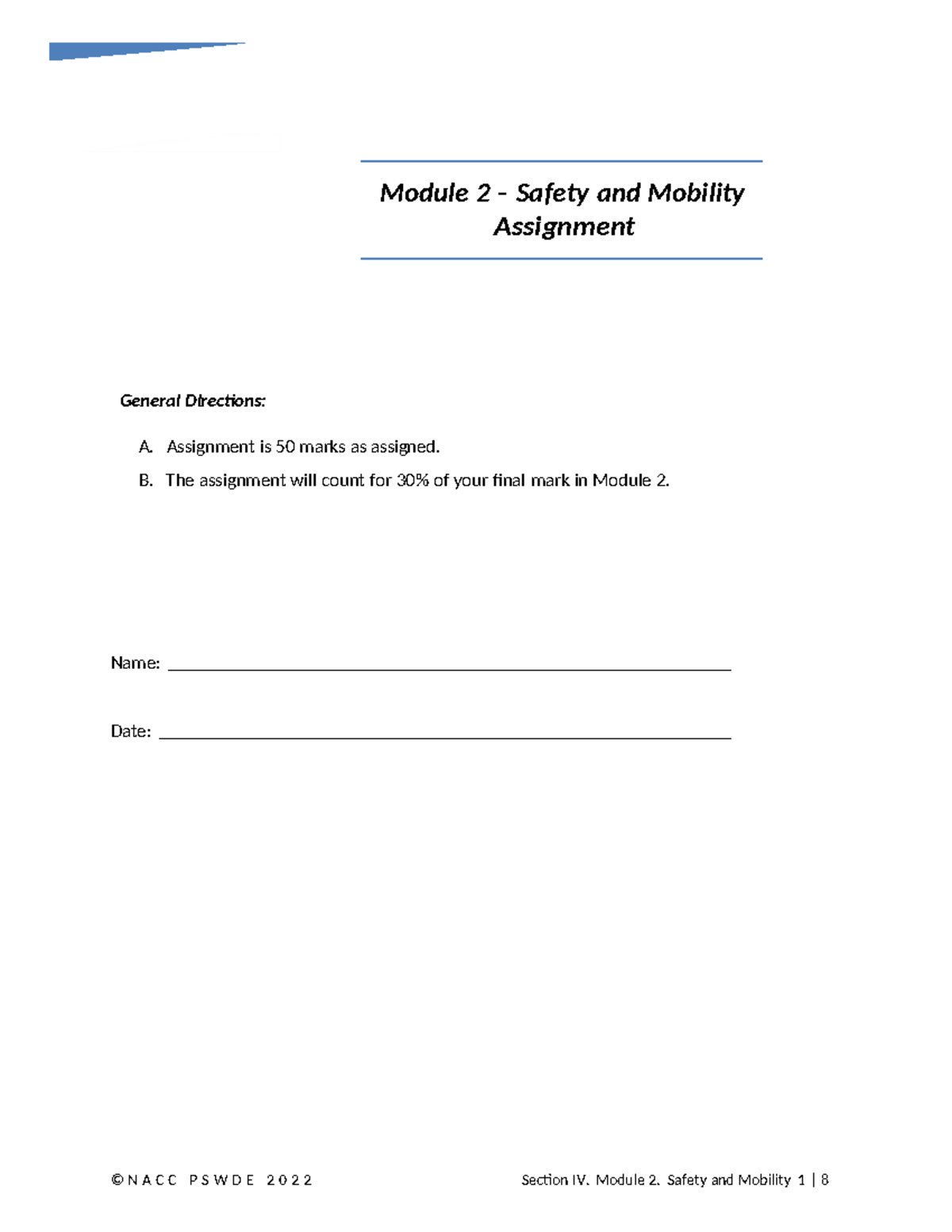 IV-3 Assignment: Module 2 Safety and Mobility Inspection Guide - Studocu
