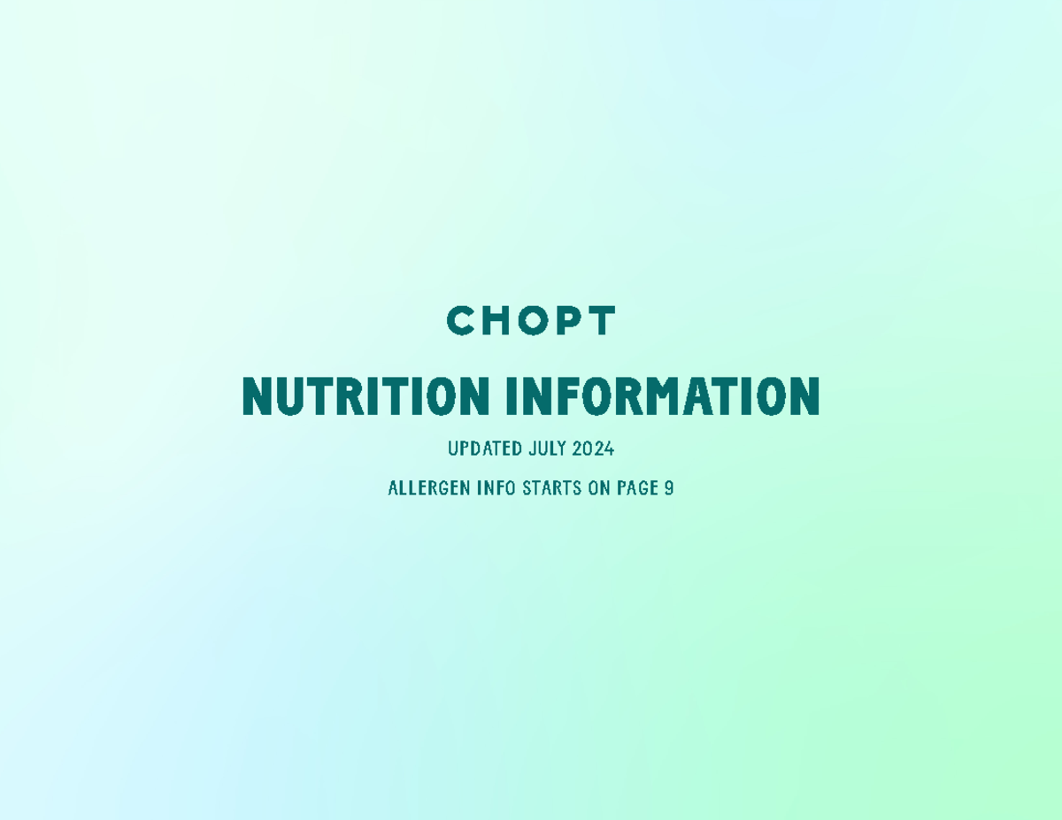 Chopt nutrition allergen guide - NUTRITION INFORMATION UPDATED JULY ...