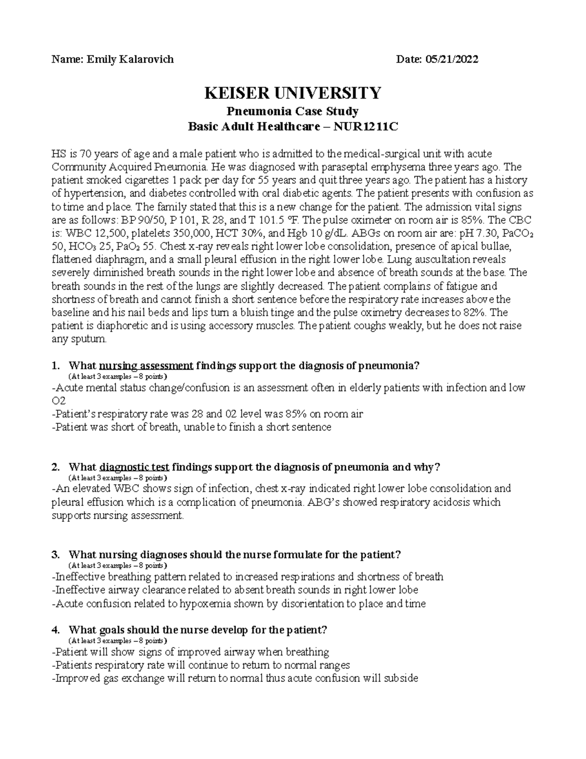 Pneumonia Case Study - Name: Emily Kalarovich Date: 05/21/ KEISER ...