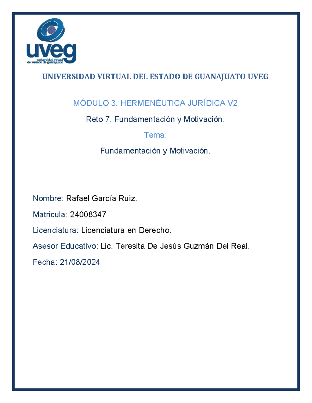Reto 7: Fundamentación y Motivación en Hermenéutica Jurídica (RETO 7 ...