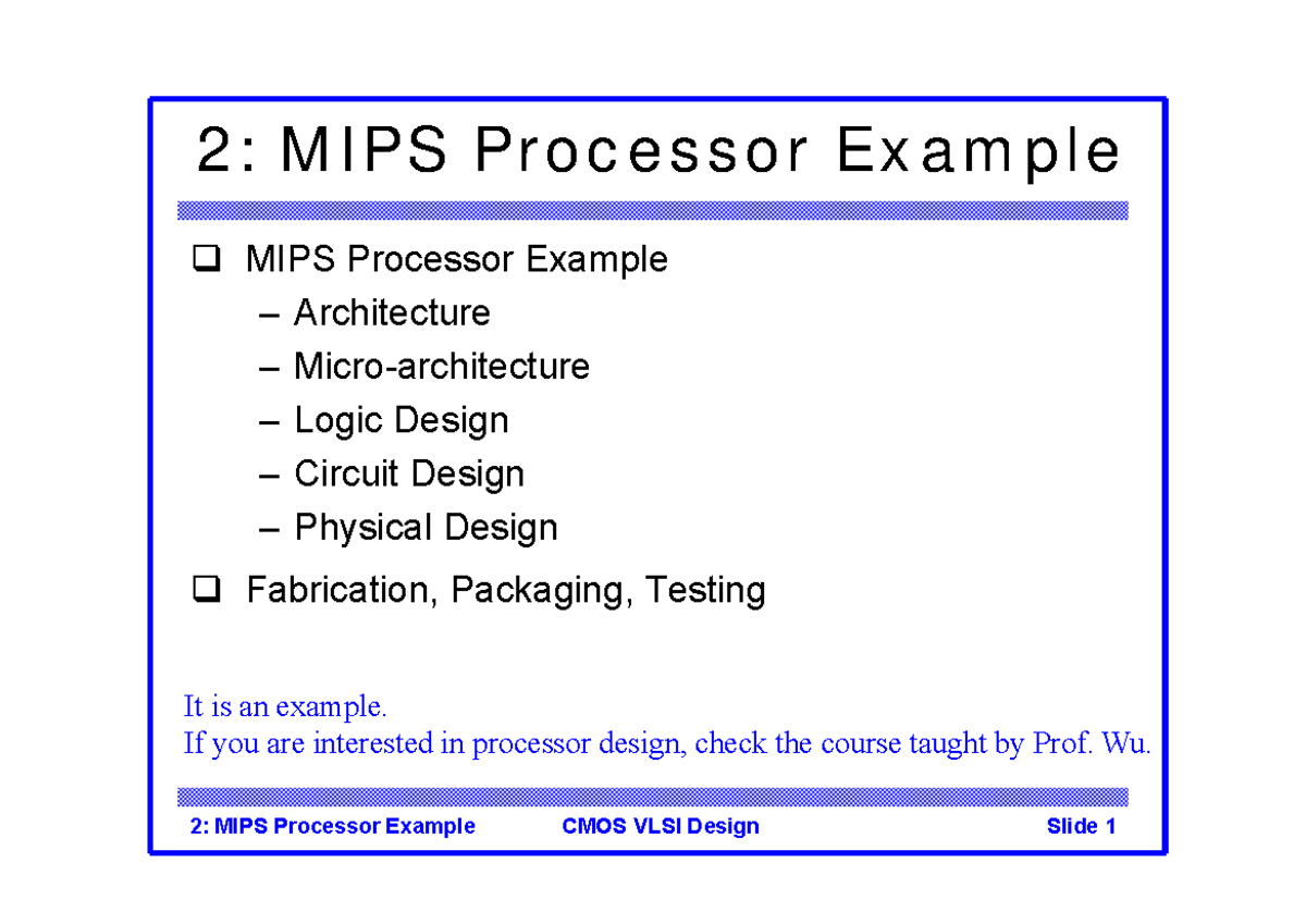 VLSI-2 - Lecture Notes on MIPS Processor Architecture and Design - Studocu