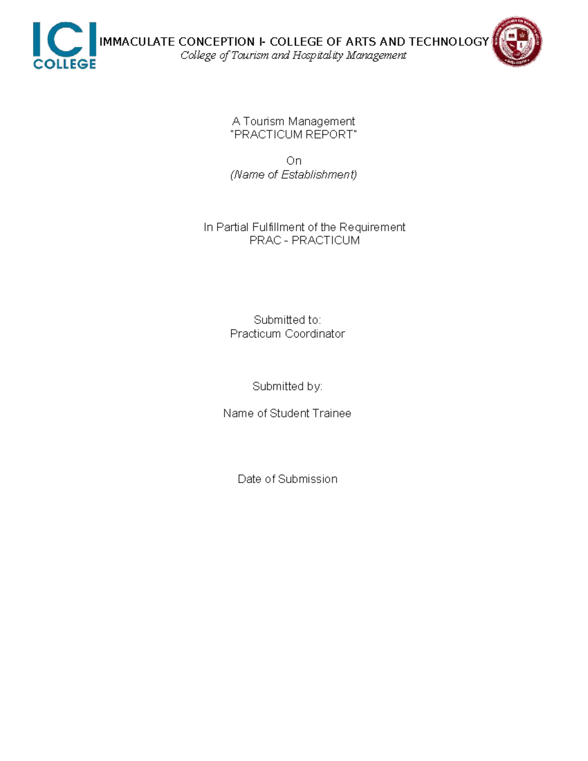 Practicum Report for Tourism Management (PRAC) at IMMACULATE CONCEPTION ...