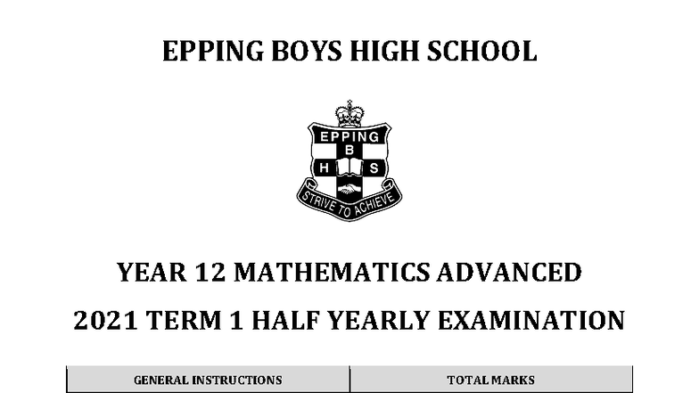 EBHS Advanced Math Yr 12 Term 1 Half-Yearly Exam Paper 2021 - Studocu