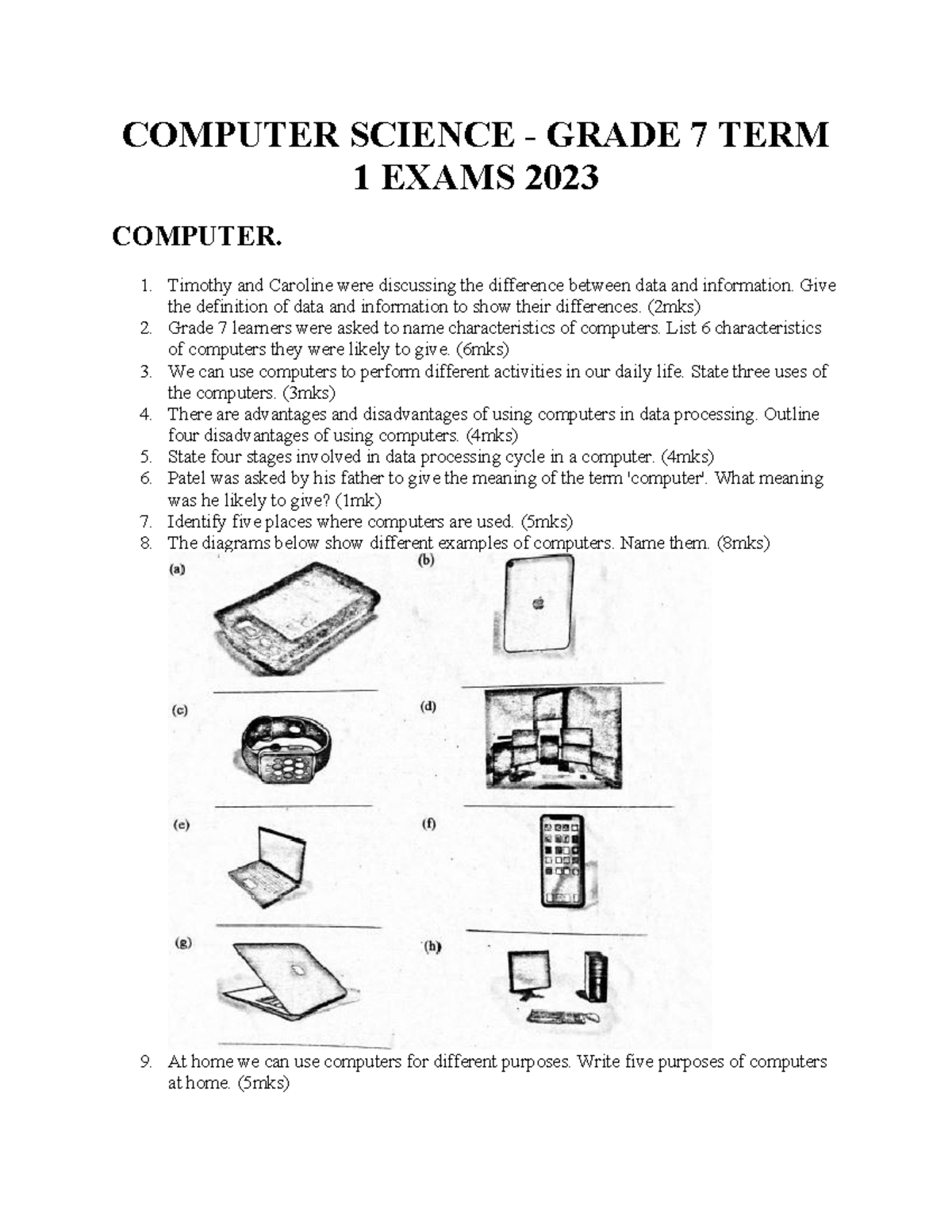 COMPUTER SCIENCE GRADE 7 TERM 1 EXAM QUESTIONS & MARKING SCHEME - Studocu