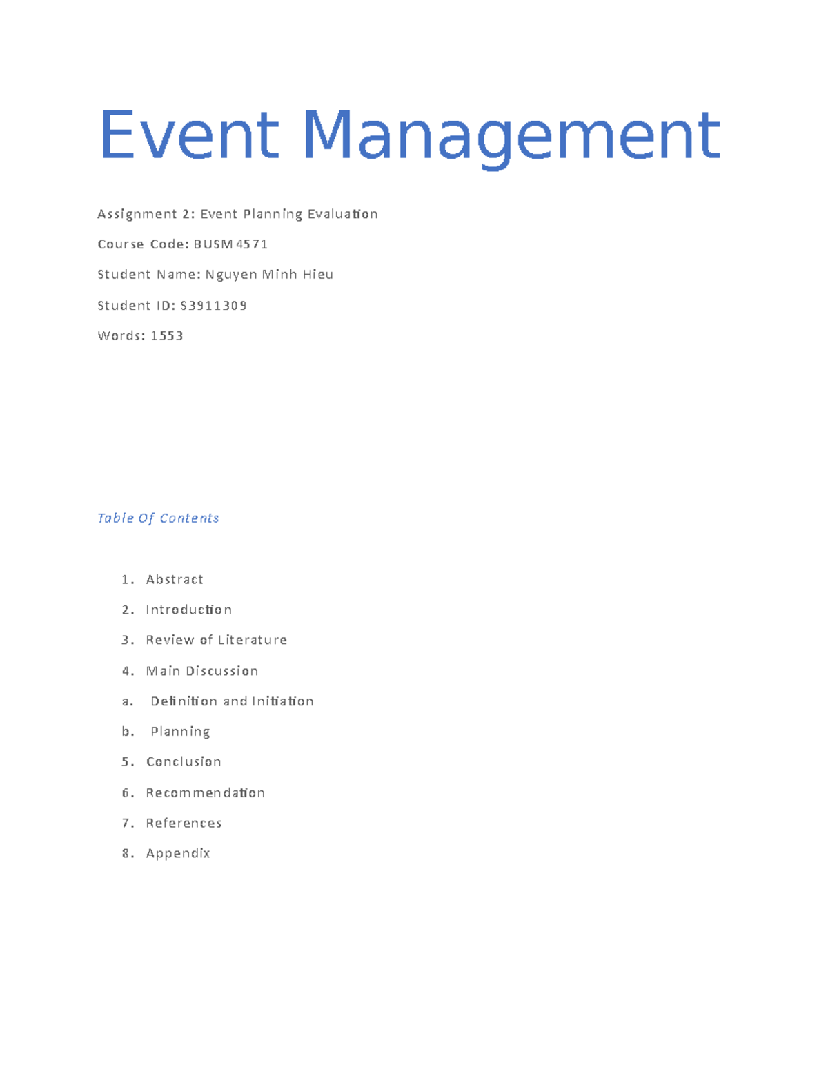 Assignment 2 Nguyen Minh Hieu S3911309 - Event Management Assignment 2 ...