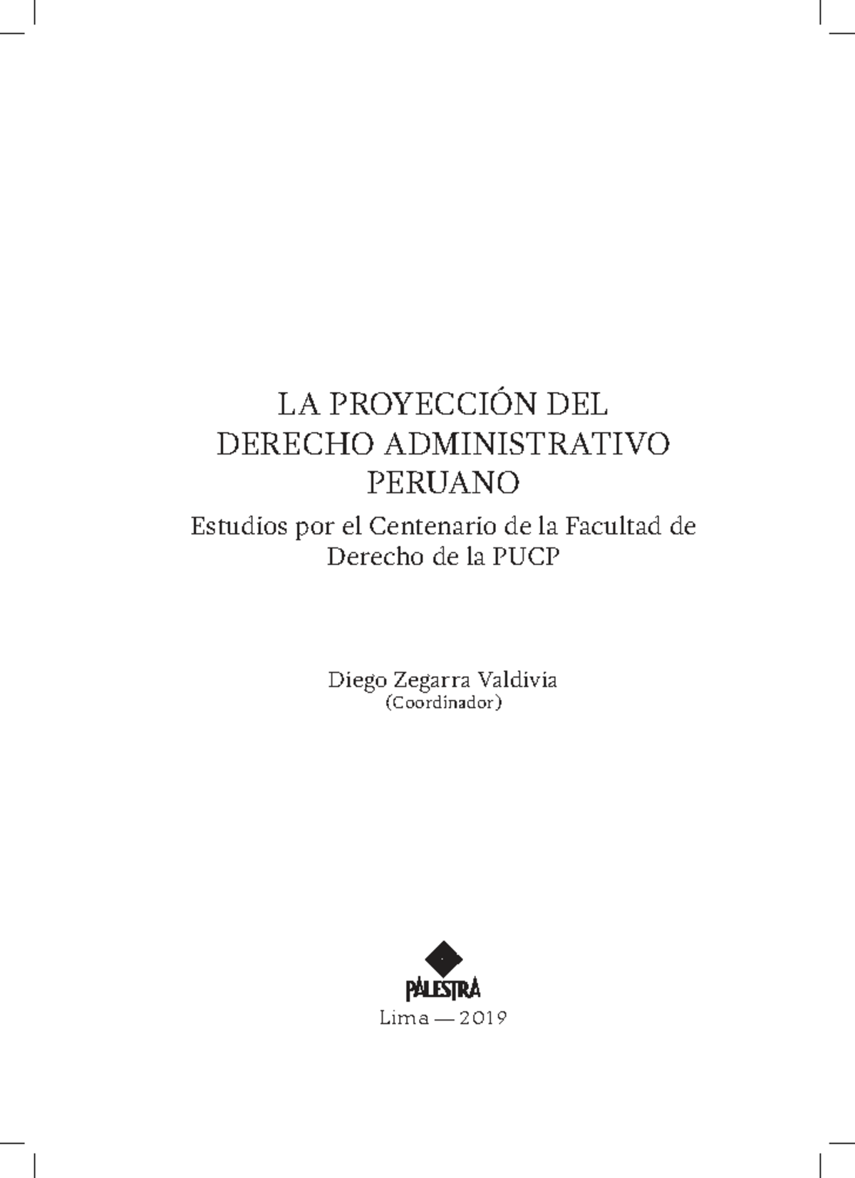 LA NOTIFICACIÓN ELECTRÓNICA EN EL DERECHO ADMINISTRATIVO PERUANO: UNA - Document Preview