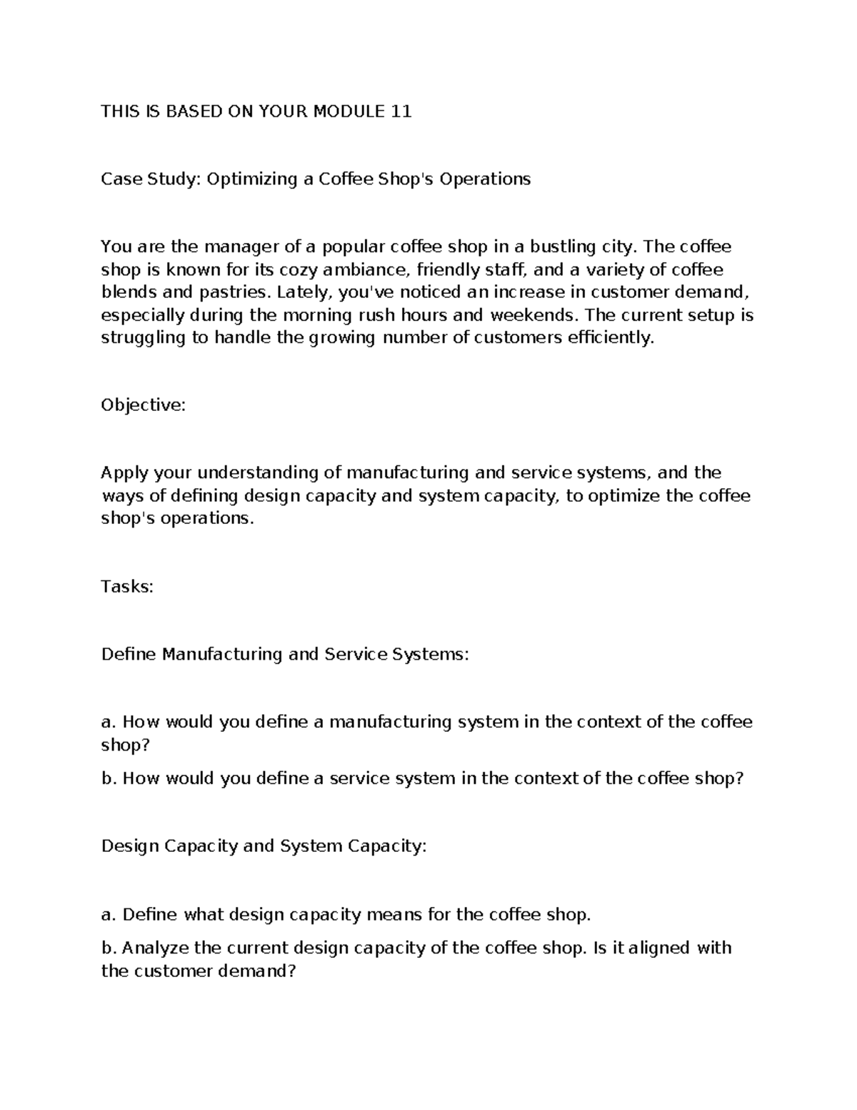 Case Study: Optimizing Coffee Shop Operations - Module 11 Analysis ...
