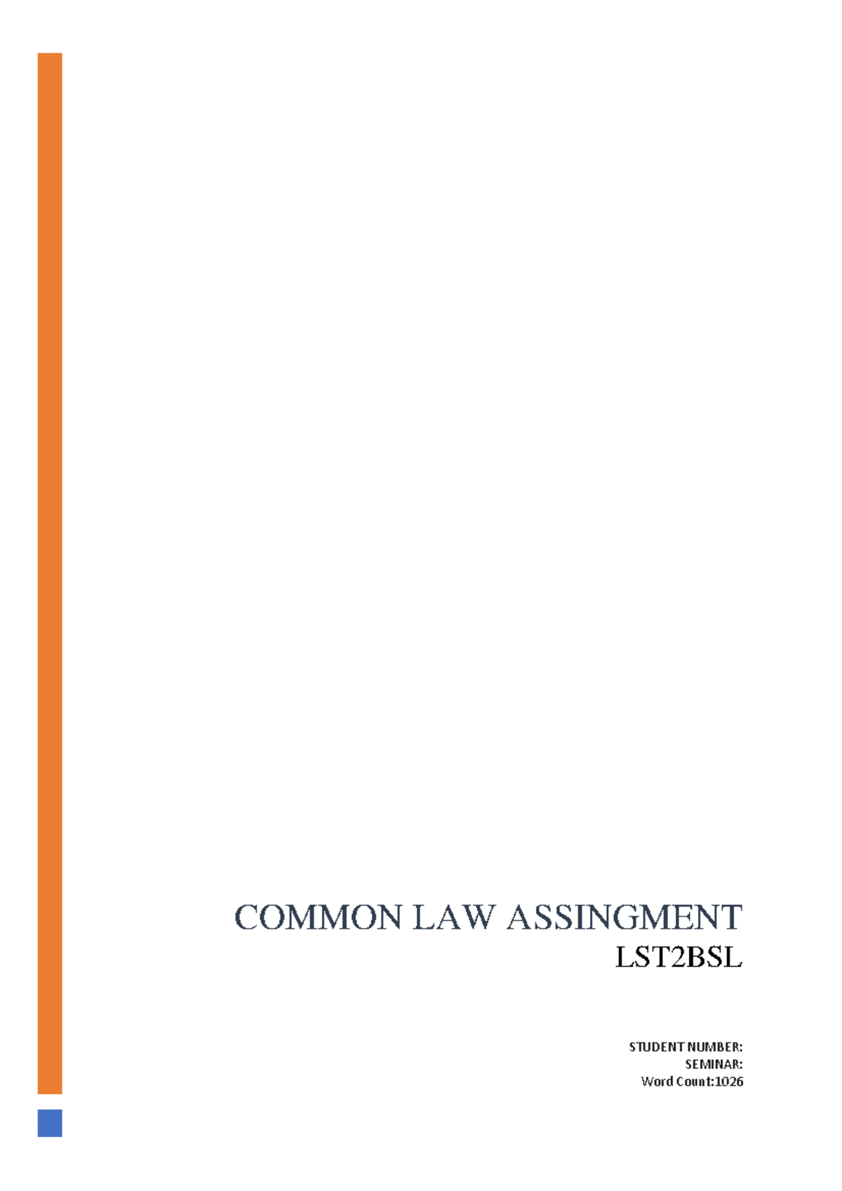 LST2BSL Common Law Assignment: Questions & Answers Analysis - Studocu