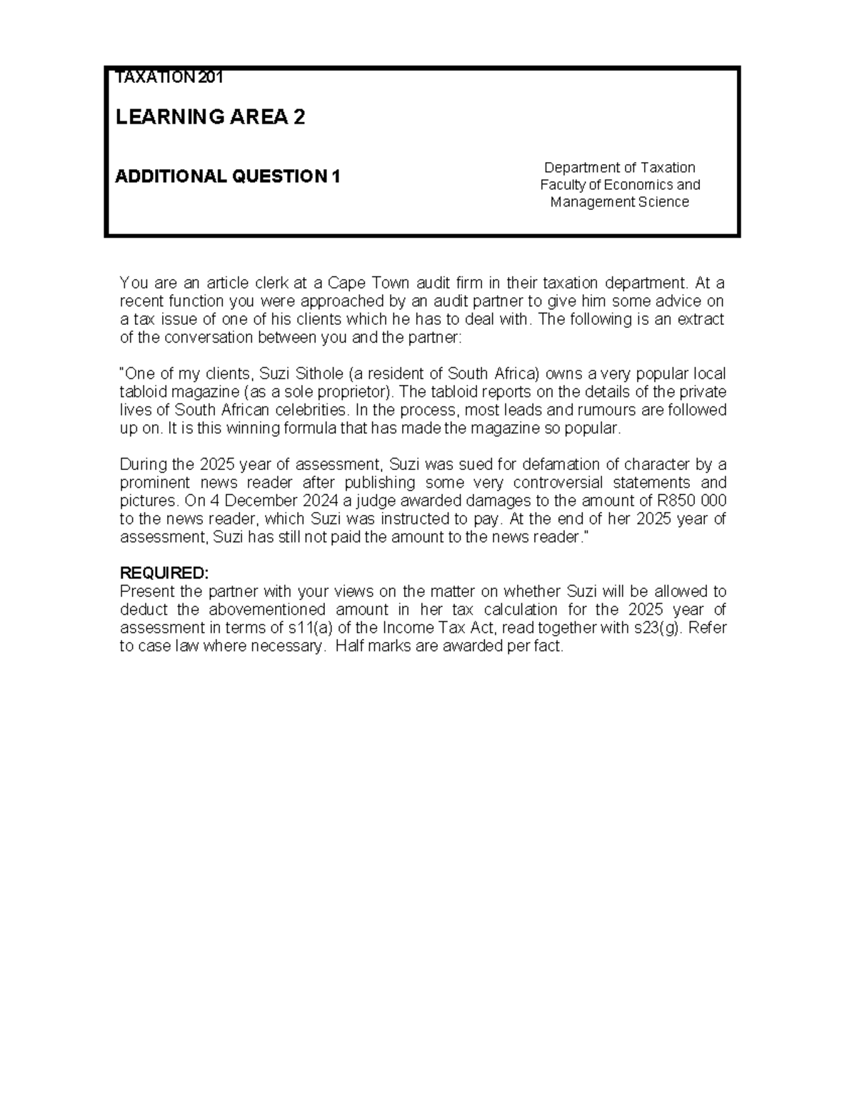 TAXATION 201 ADDITIONAL QUESTIONS ON GENERAL & PROHIBITED DEDUCTIONS ...