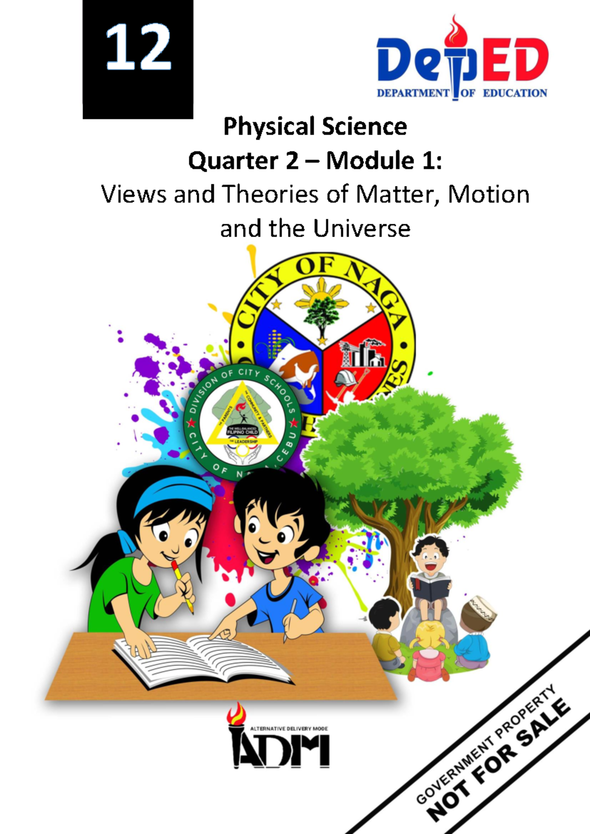SHS Physics Q2 Mod 1: Views & Theories of Matter, Motion, Universe ...