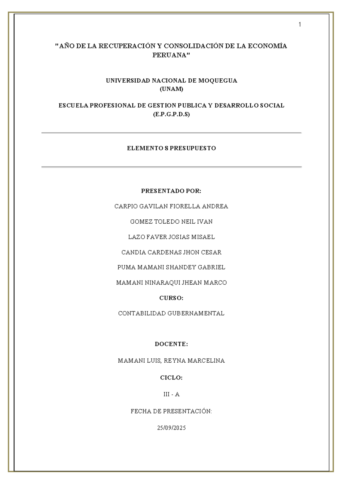 Elemento 8: Presupuesto Gubernamental - UNAM E.P.G.P.D.S - Document Preview