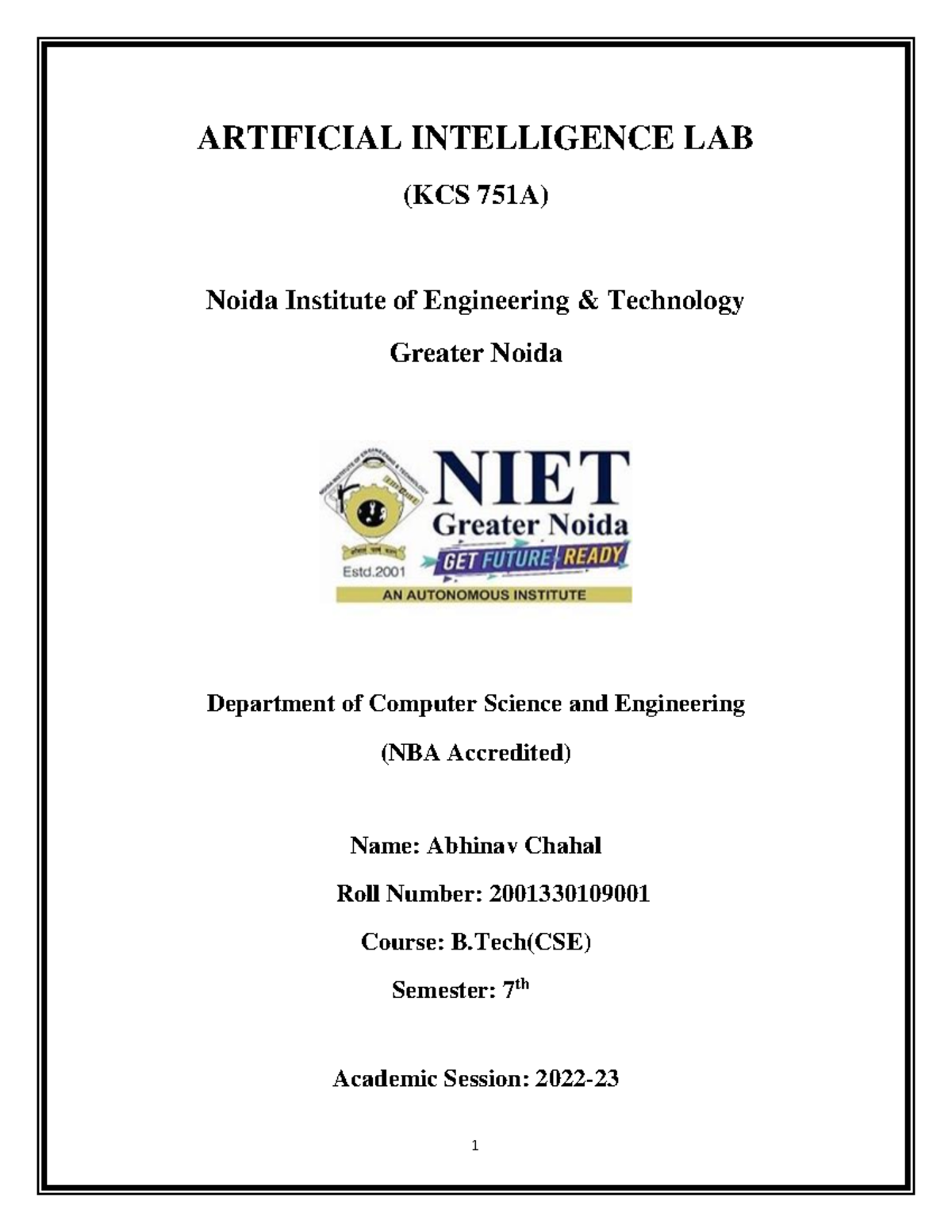 AI lab file Abhinav - ARTIFICIAL INTELLIGENCE LAB (KCS 751A) Noida ...
