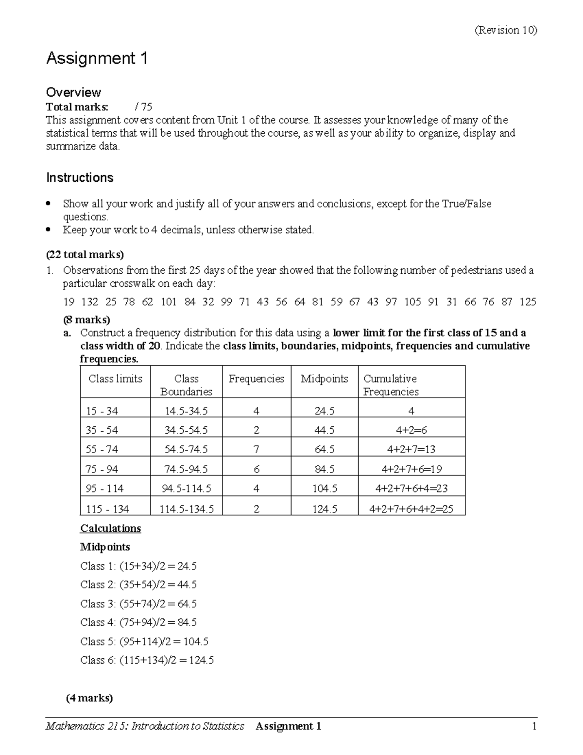 Assignment 01 Stats - Grade: 100 - Assignment 1 Overview Total marks ...