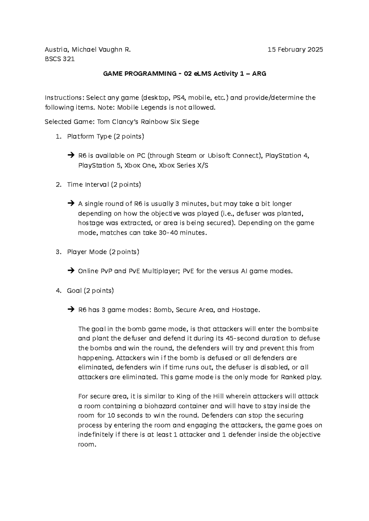 BSCS 321 - GAME PROGRAMMING - 02 eLMS Activity 1: R6 Overview - Studocu