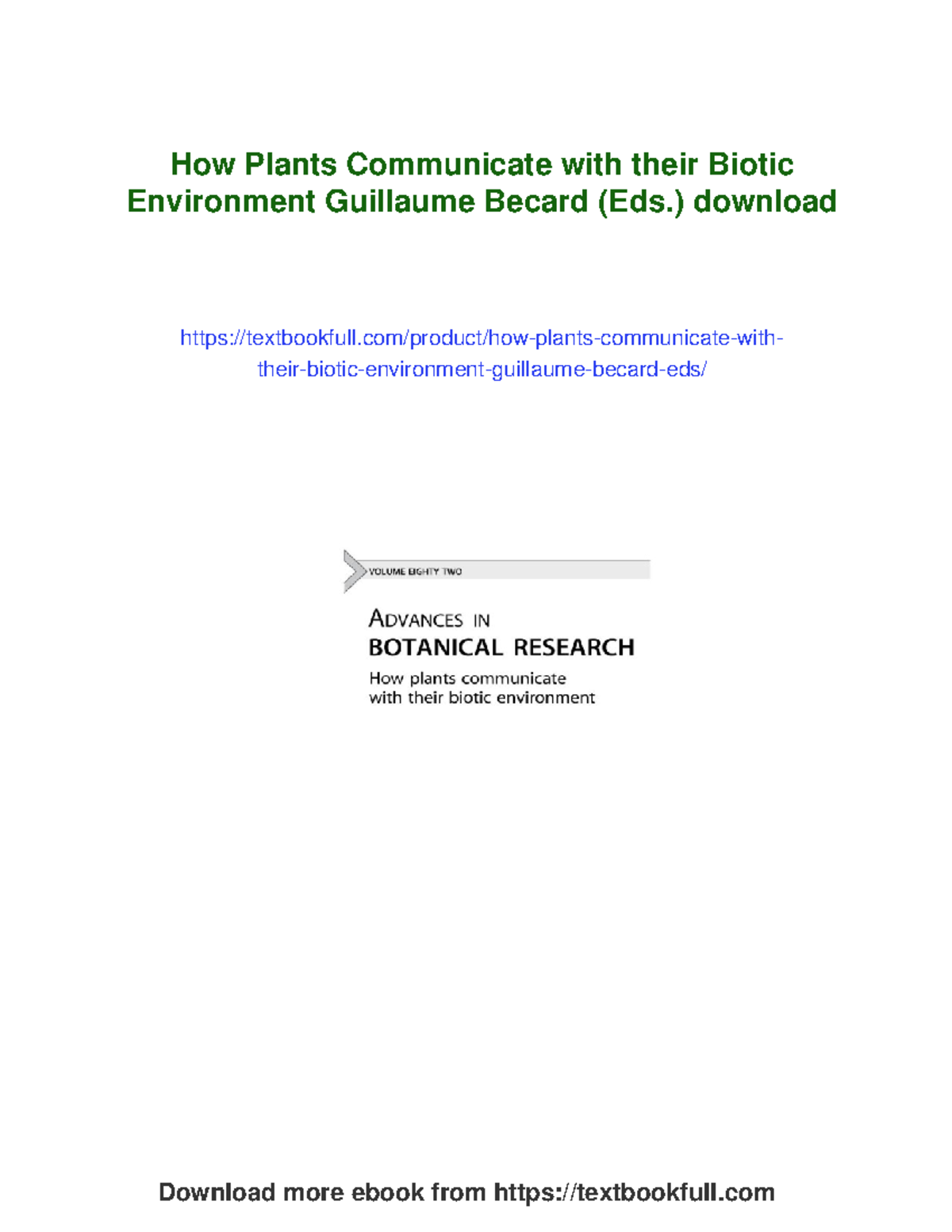 Advances in Botanical Research: How Plants Communicate with Their ...