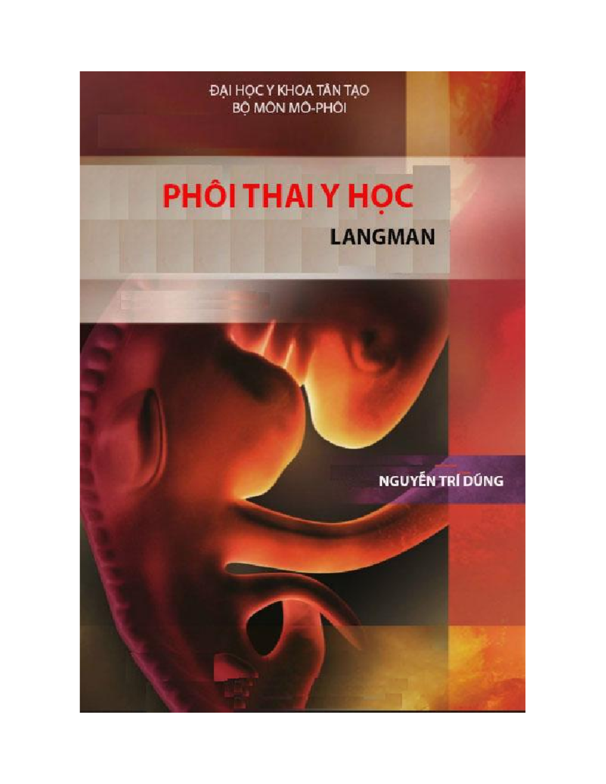 SÁCH PHÔI THAI HỌC THỰC NGHIỆM VÀ ỨNG DỤNG LÂM SÀNG