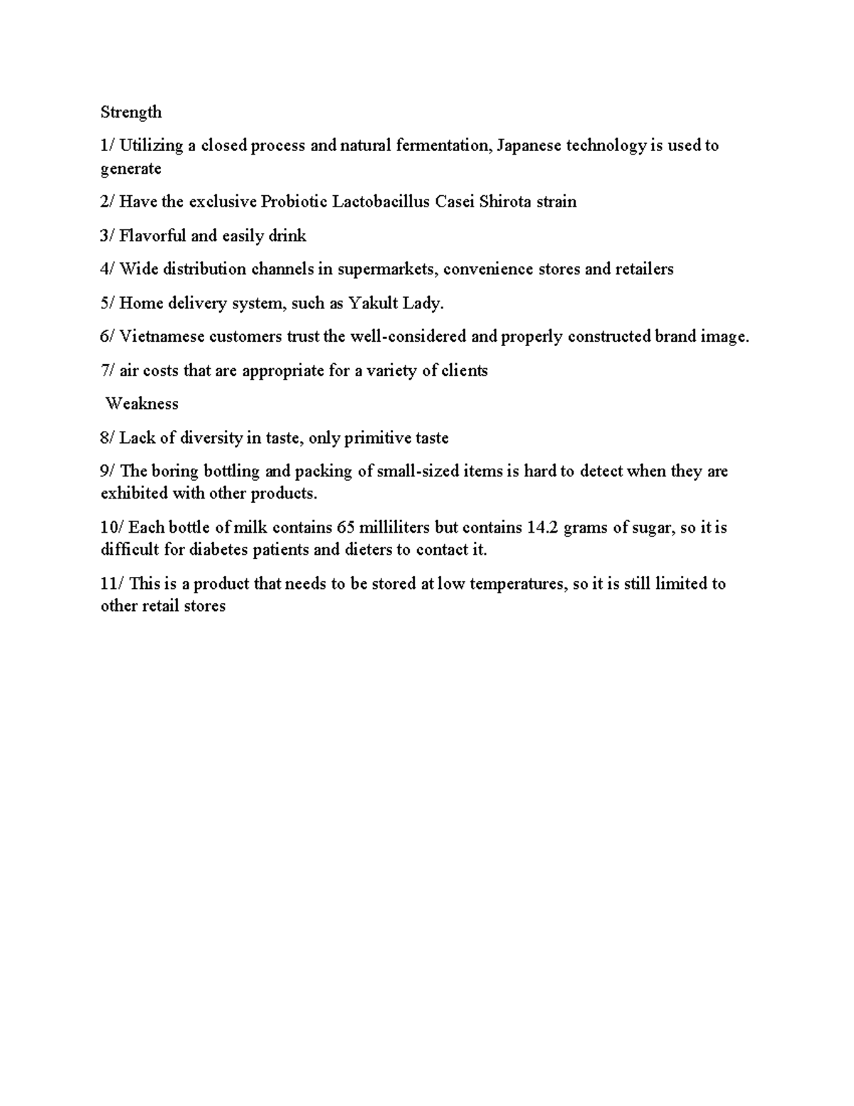 Internal Factor Evaluation (IFE) Matrix for Yakult: Strengths ...