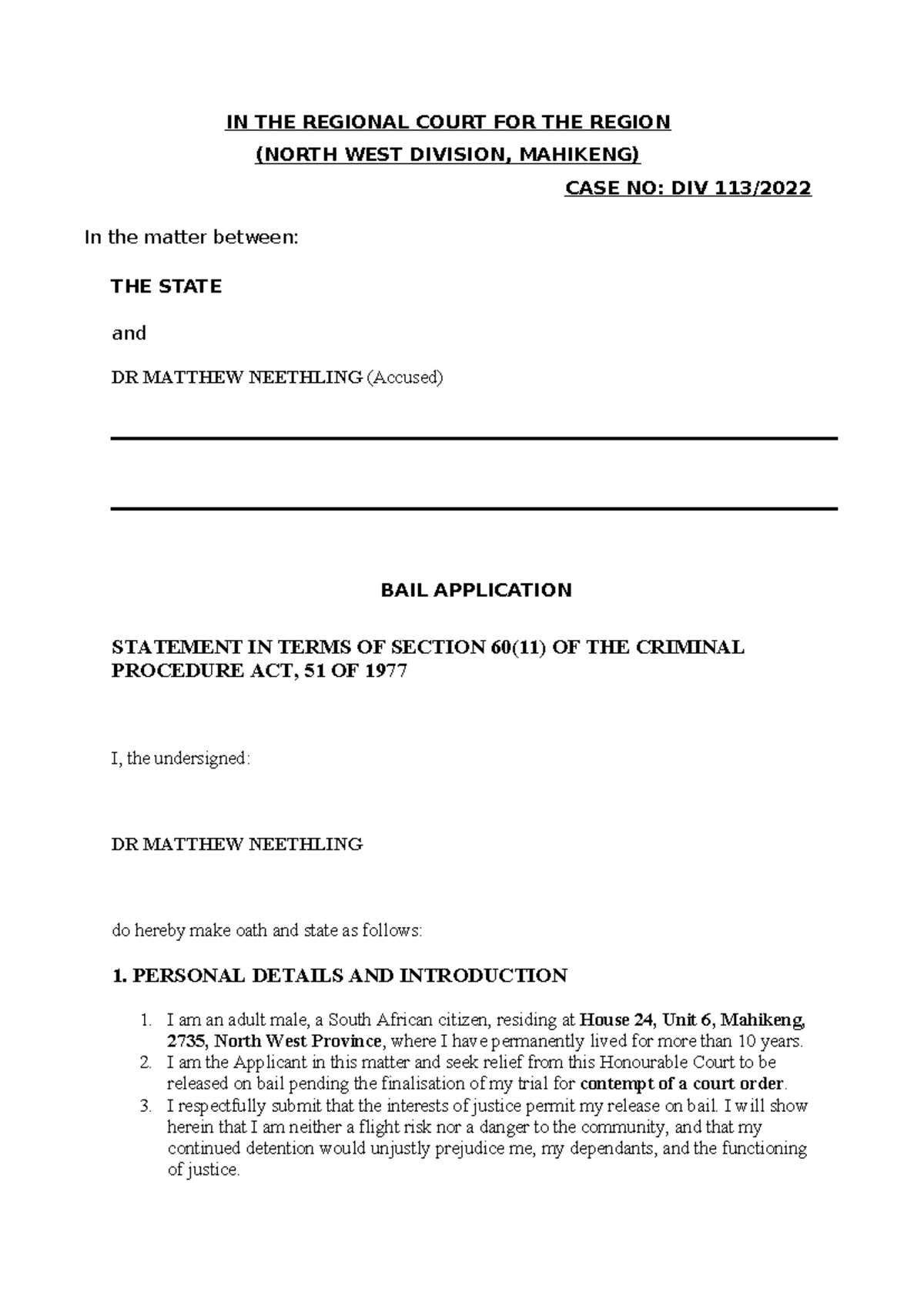 Bail Application Statement: State vs. Dr. Matthew Neethling (Case No ...