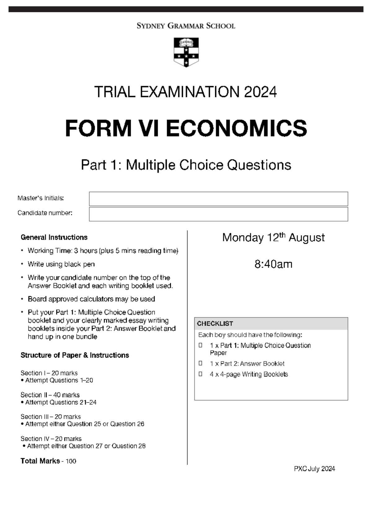 SYDNEY GRAMMAR SCHOOL 2024 TRIAL EXAM ECONOMICS: MCQ & Essay - Studocu