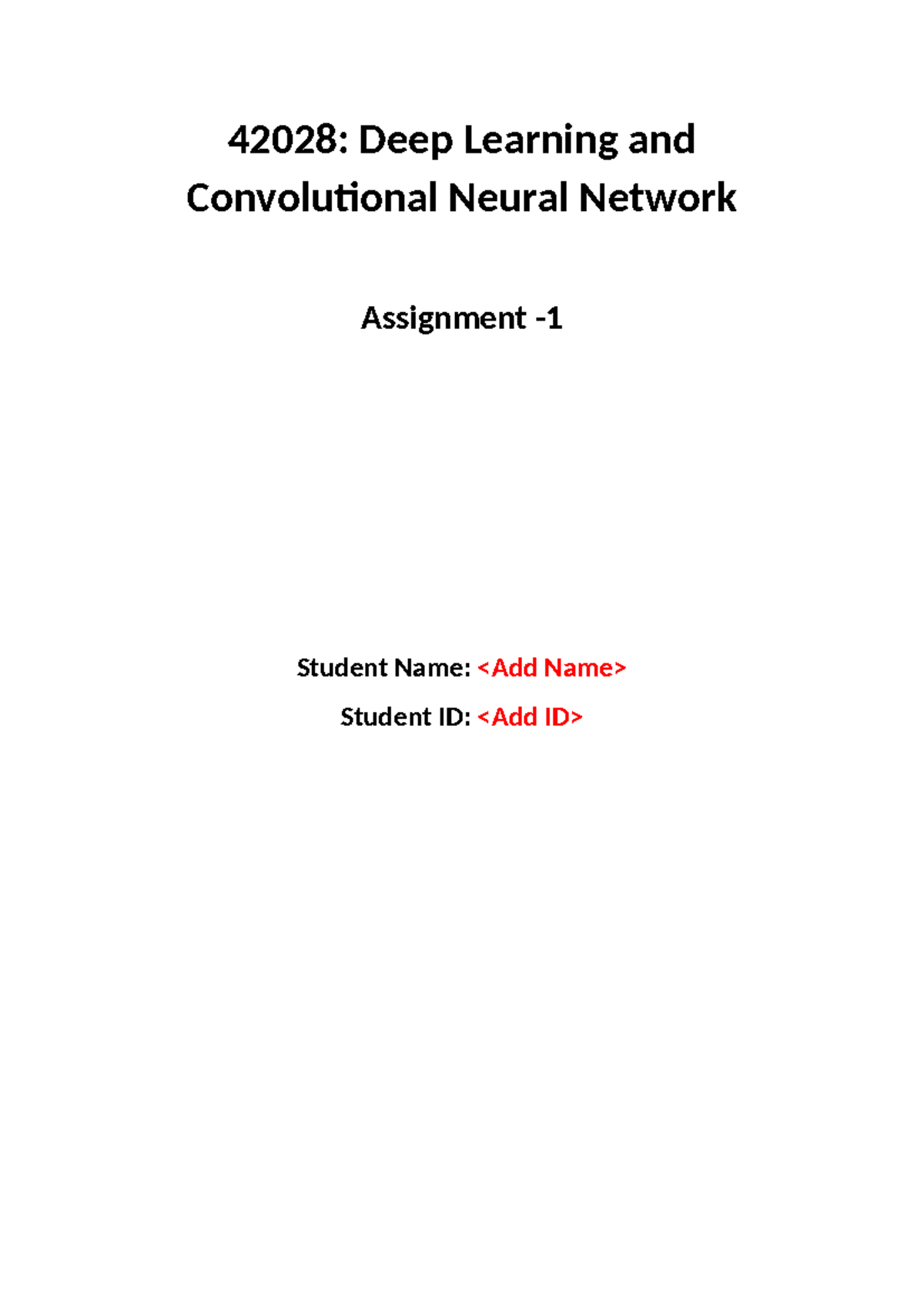 Deep Learning and CNN: Assignment 1 Report for Course 42028 - Studocu