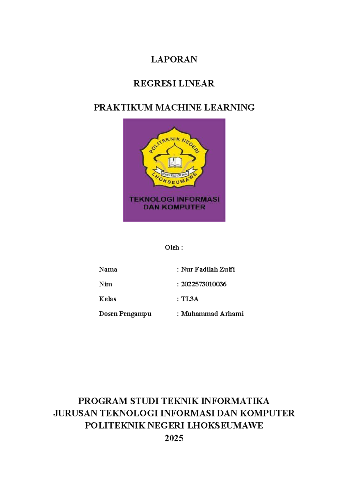 Laporan Praktikum Regresi Linear dalam Machine Learning TI.3A - Studocu