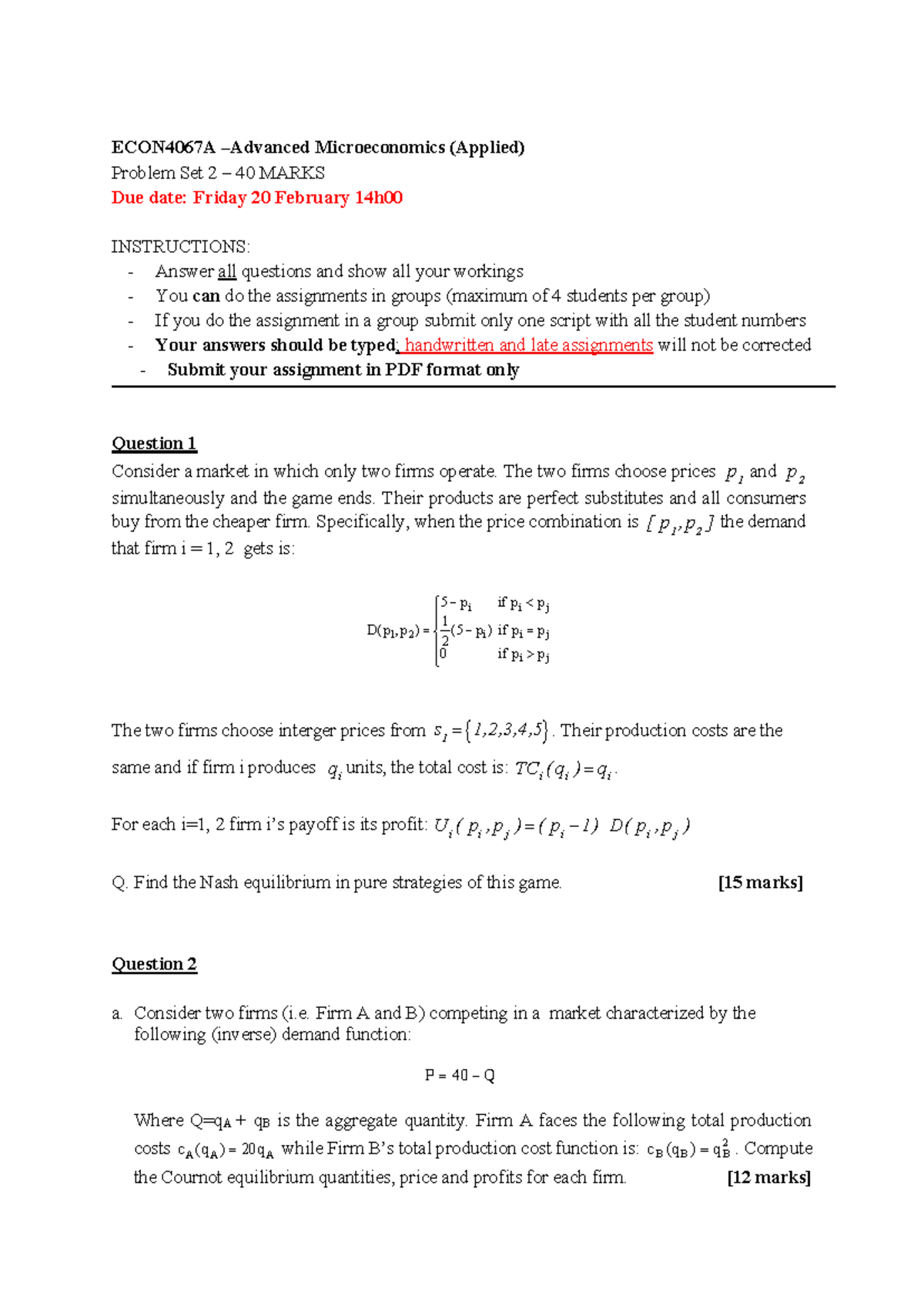 ECON4067A Microeconomics Applied Problem Set 2 - 40 Marks - Studocu