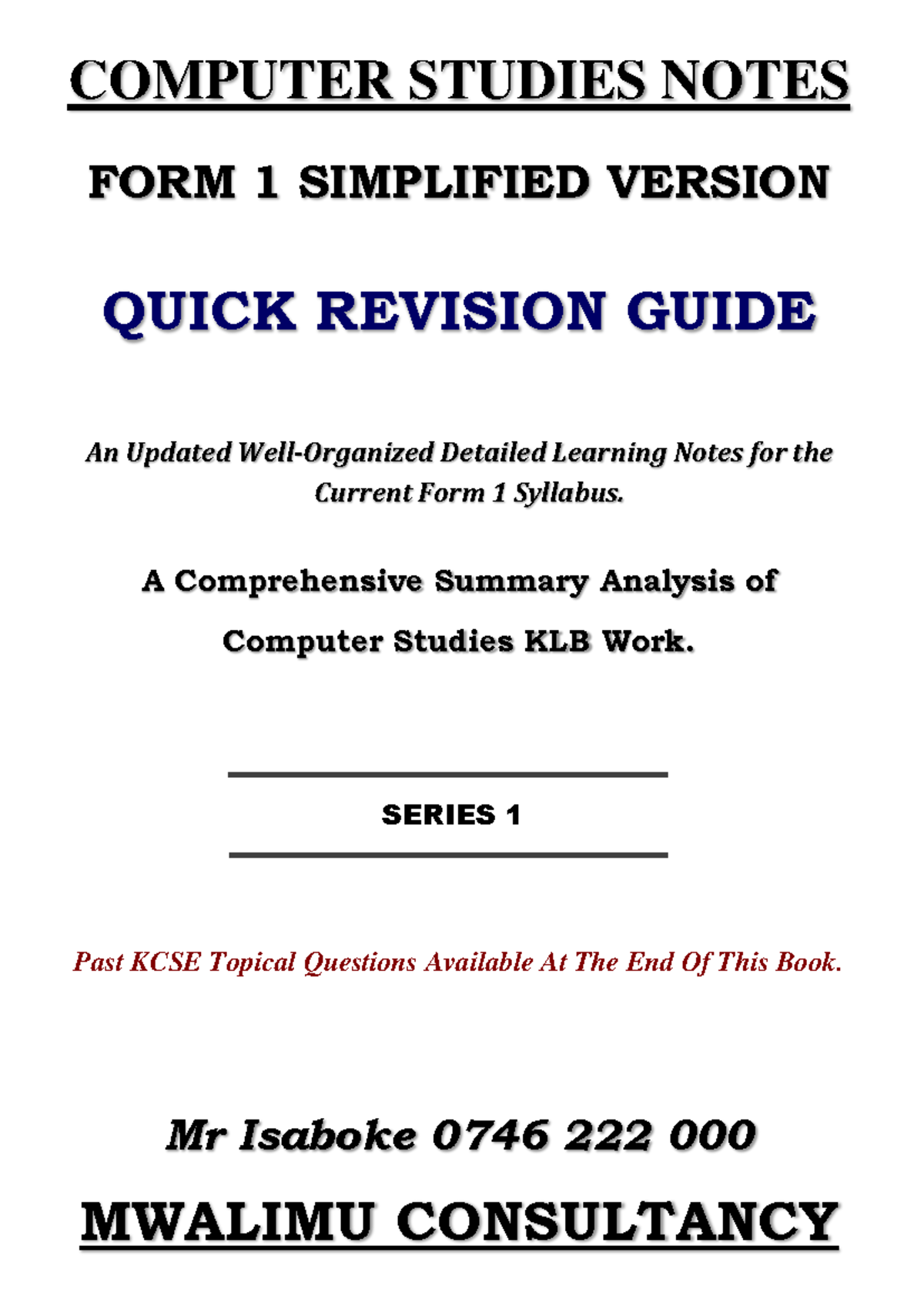 FORM 1 COMP Simplified Notes - COMPUTER STUDIES NOTES FORM 1 SIMPLIFIED ...