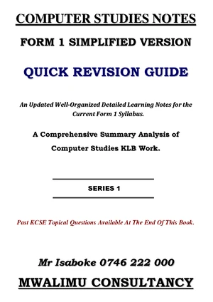 FORM 1 COMP Simplified Notes - COMPUTER STUDIES NOTES FORM 1 SIMPLIFIED ...