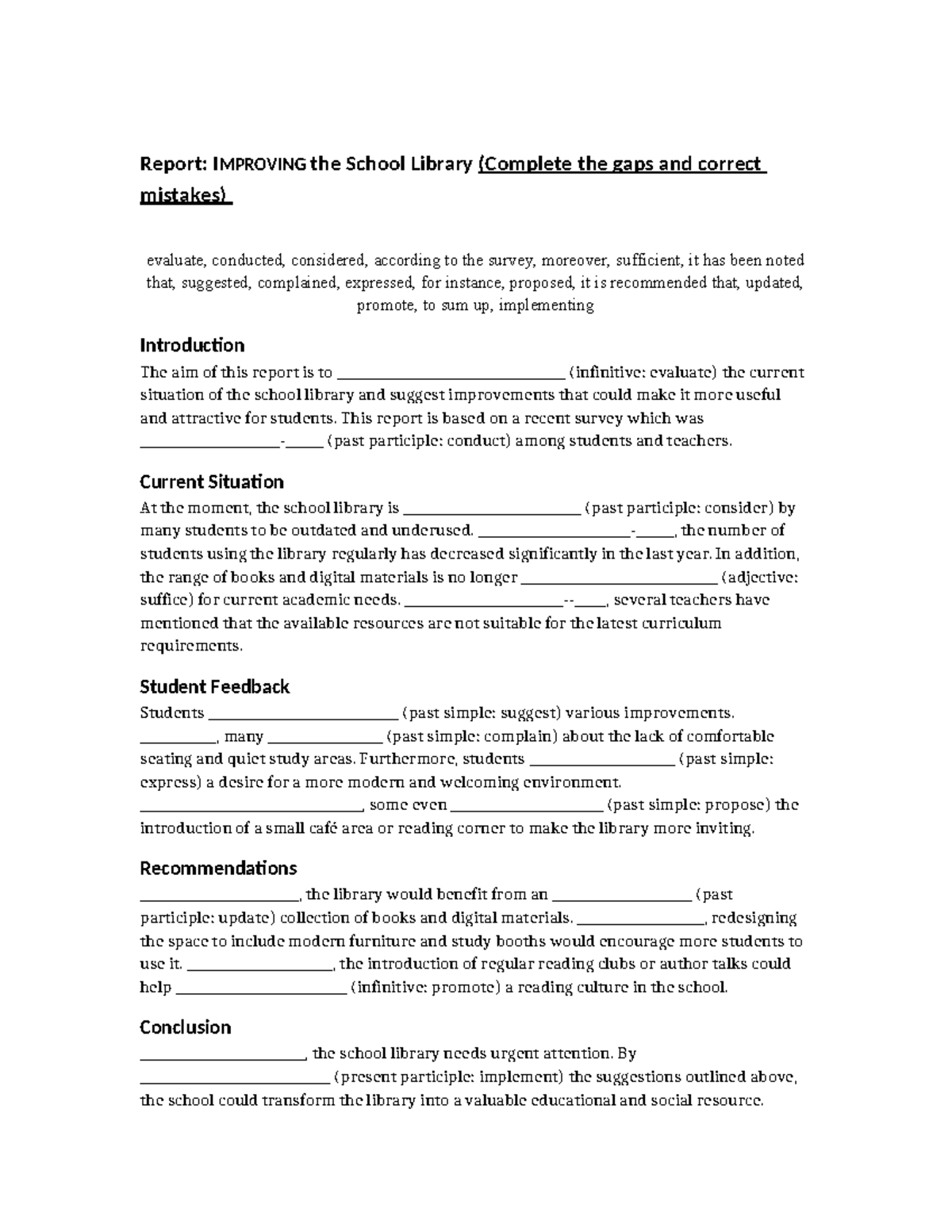 Report: Improving the School Library (Gaps & Verbs) - Studocu