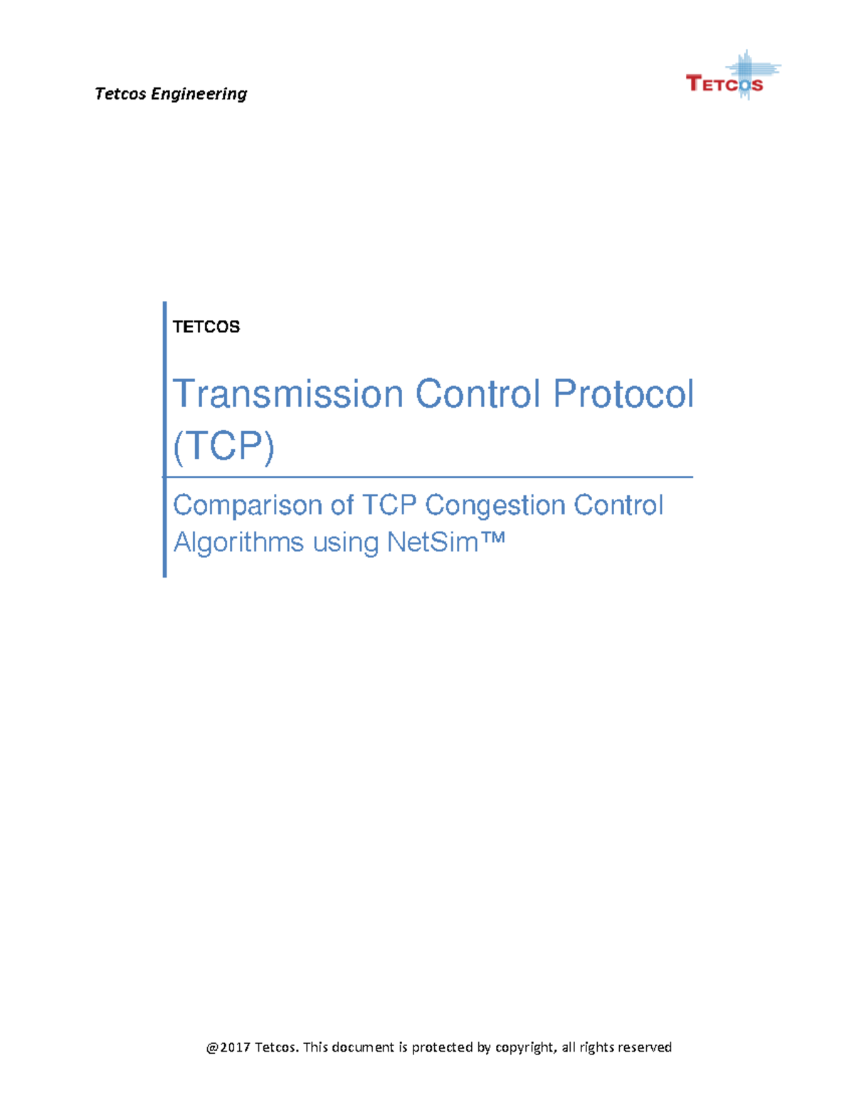 TCP Congestion Control Comparison - TETCOS Transmission Control ...