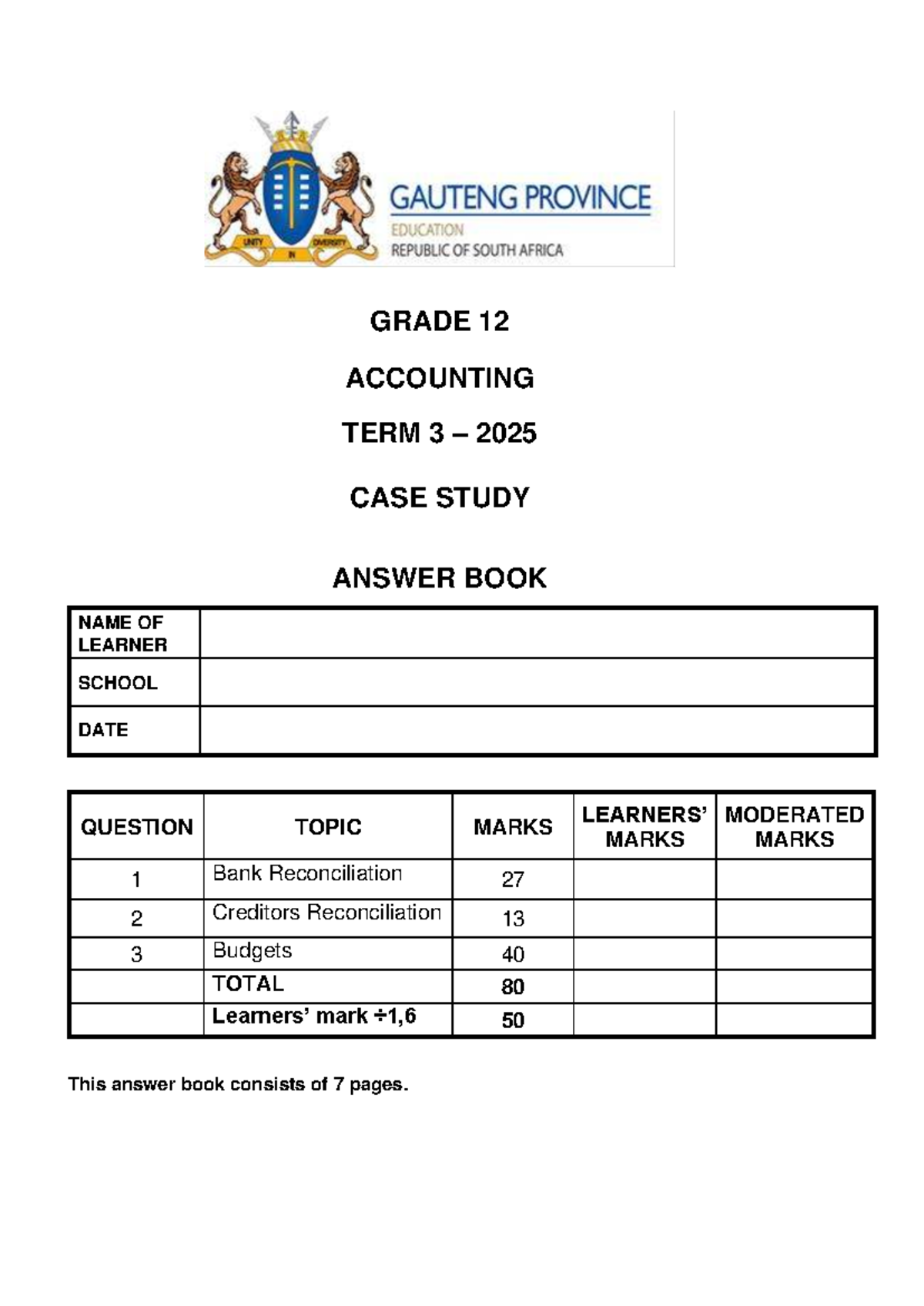 GRADE 12 ACCOUNTING TERM 3 2025 CASE STUDY ANSWERS - Studocu