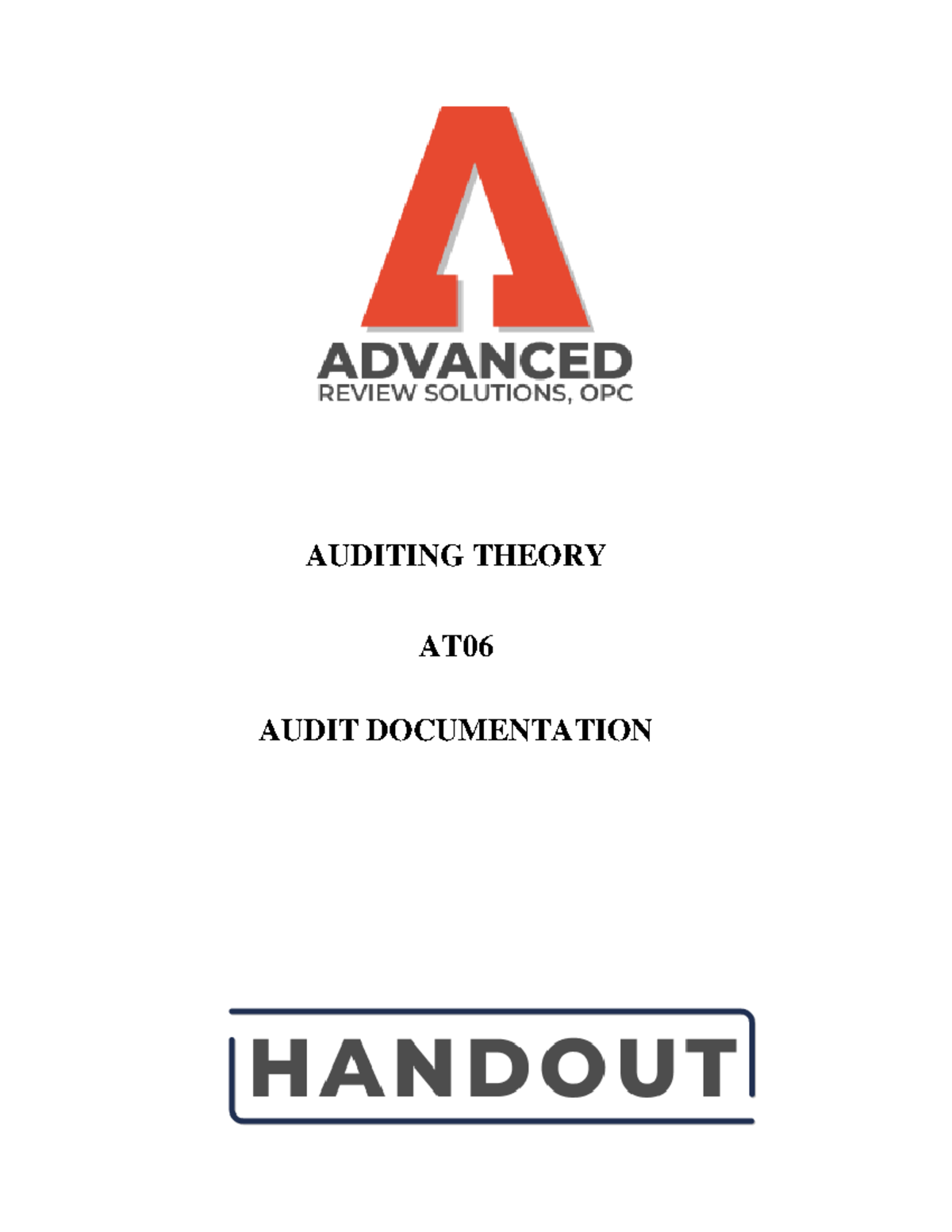 AT06 Auditing Theory: Comprehensive Guide to Audit Documentation - Studocu