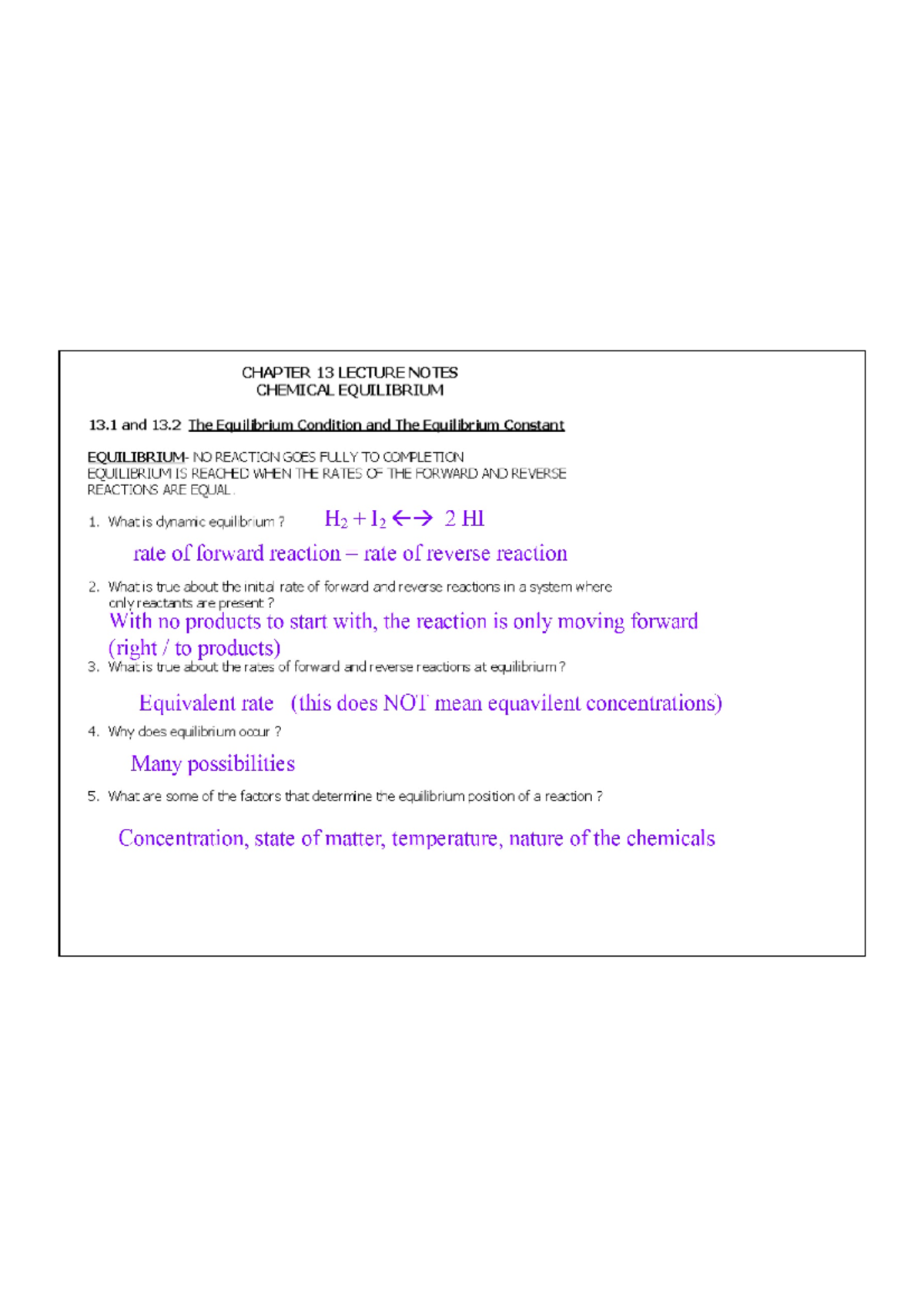 Chemical Equilibrium 2 - CHAPTER 13 LECTURE NOTES CHEMICAL EQUILIBRIUM ...