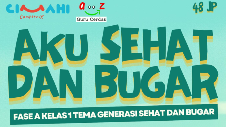 Modul Projek Kokurikuler Fase A Kelas 1: Aku Sehat dan Bugar - Document Preview