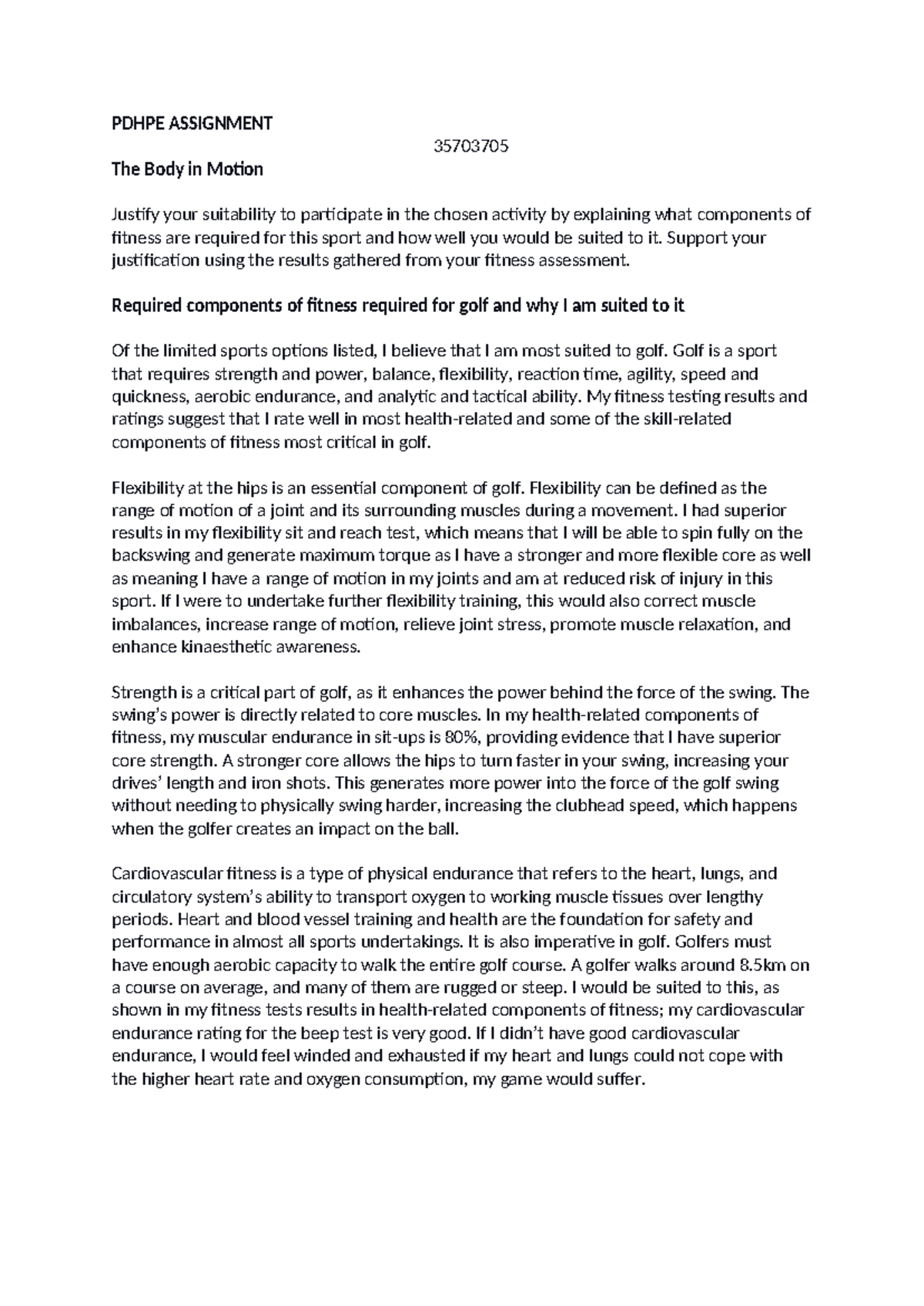 Pdhpe Assignment - PDHPE ASSIGNMENT 35703705 The Body in Motion Justify ...