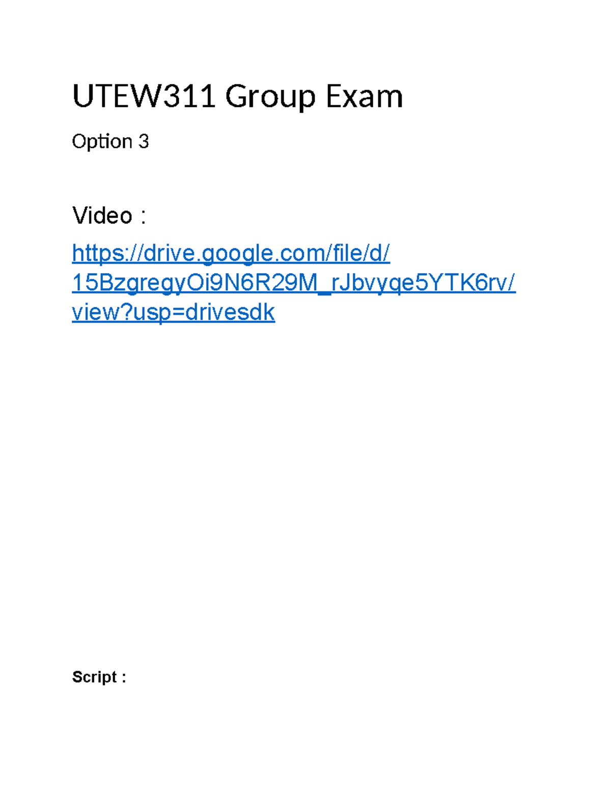 UTEW311 group exam final assignment - UTEW 311 Group Exam Option 3 ...