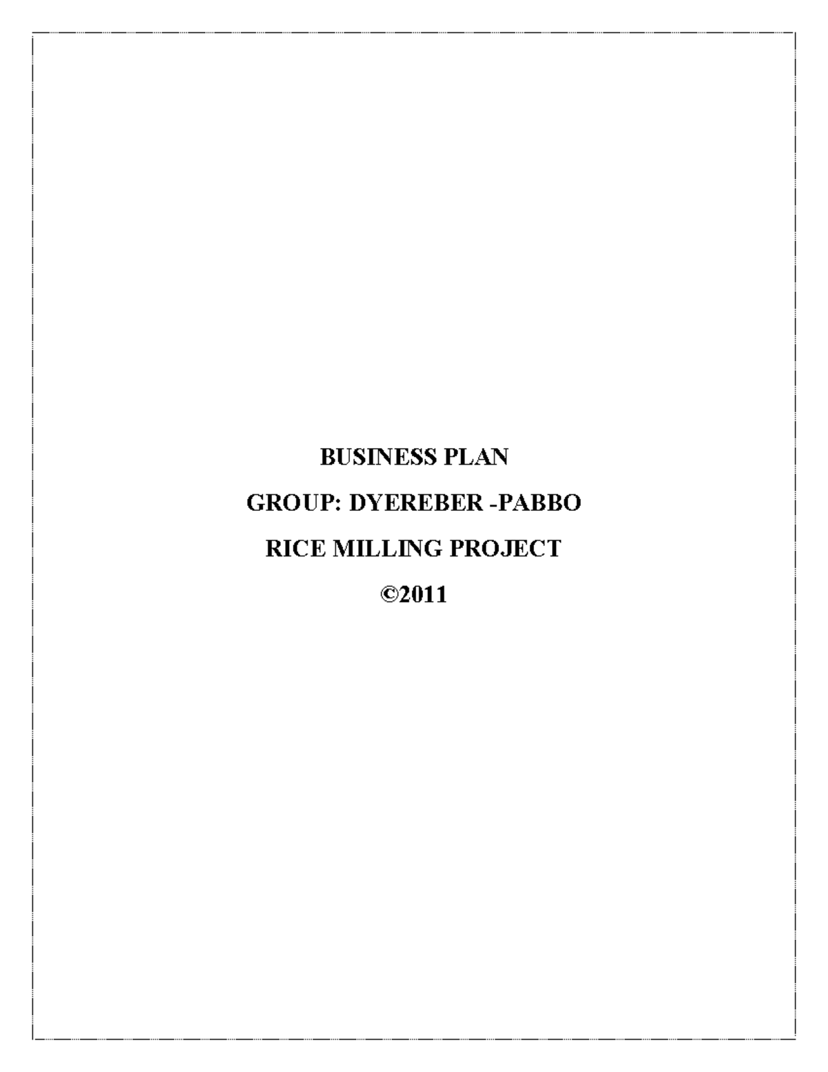 Business Plan: Dyereber Rice Milling Project (Group) - Studocu