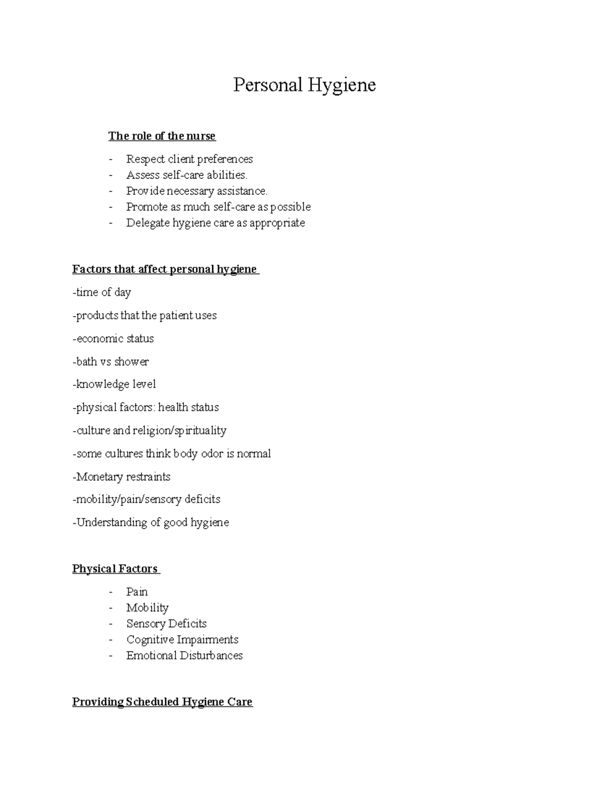 Personal Hygiene Notes - Personal Hygiene The role of the nurse Respect ...